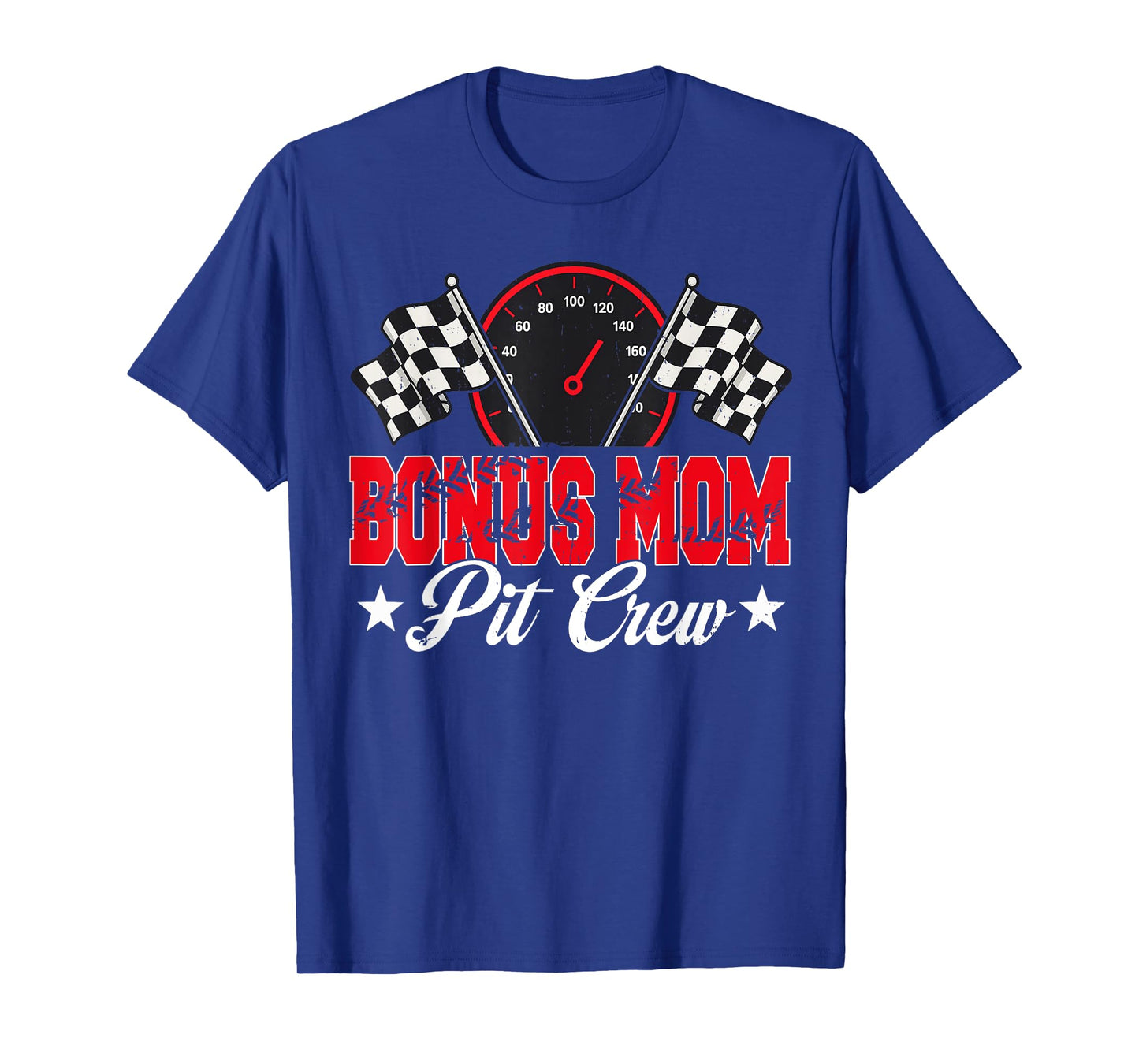 Race Car Birthday Party Racing Family Bonus Mom Pit Crew T-Shirt