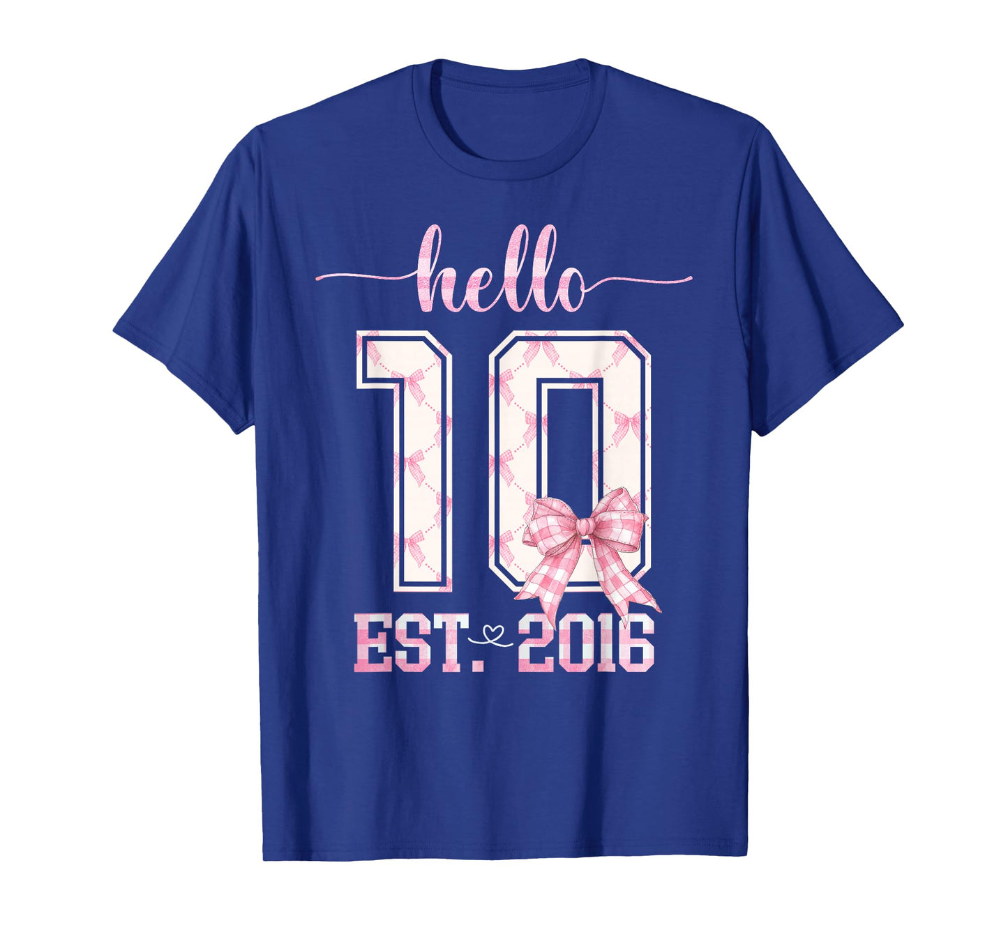 Hello 10 Est 2016 10th Birthday Girl Cute Pink Coquette Bow T-Shirt
