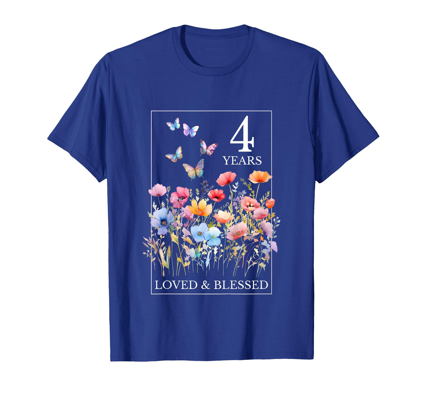 4 Years Loved Blessed Butterfly Flower Stamp 4th Birthday T-Shirt