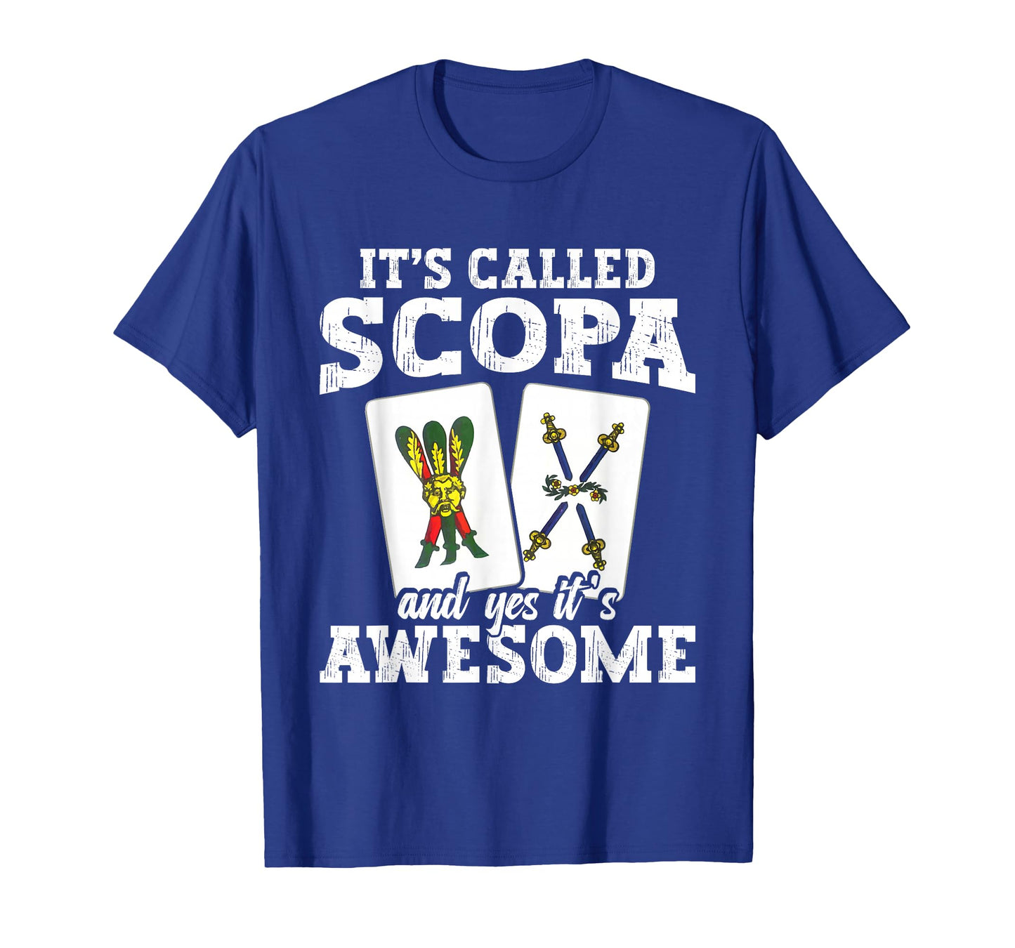 Italian Game Enthusiast Card Game Player Awesome Scopa T-Shirt
