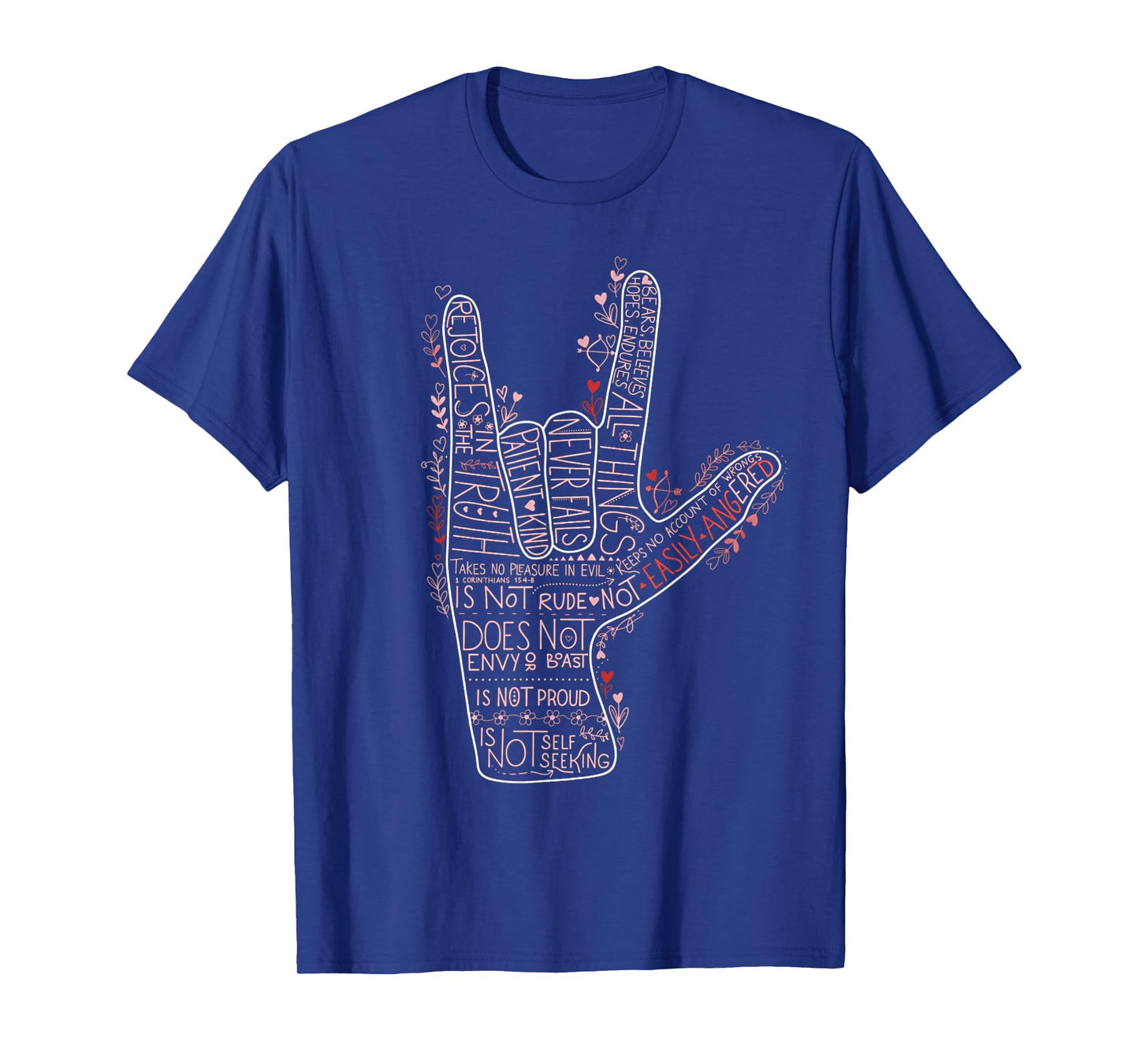 ASL I Love You Corinthians 13 Love Valentine Christian T-Shirt
