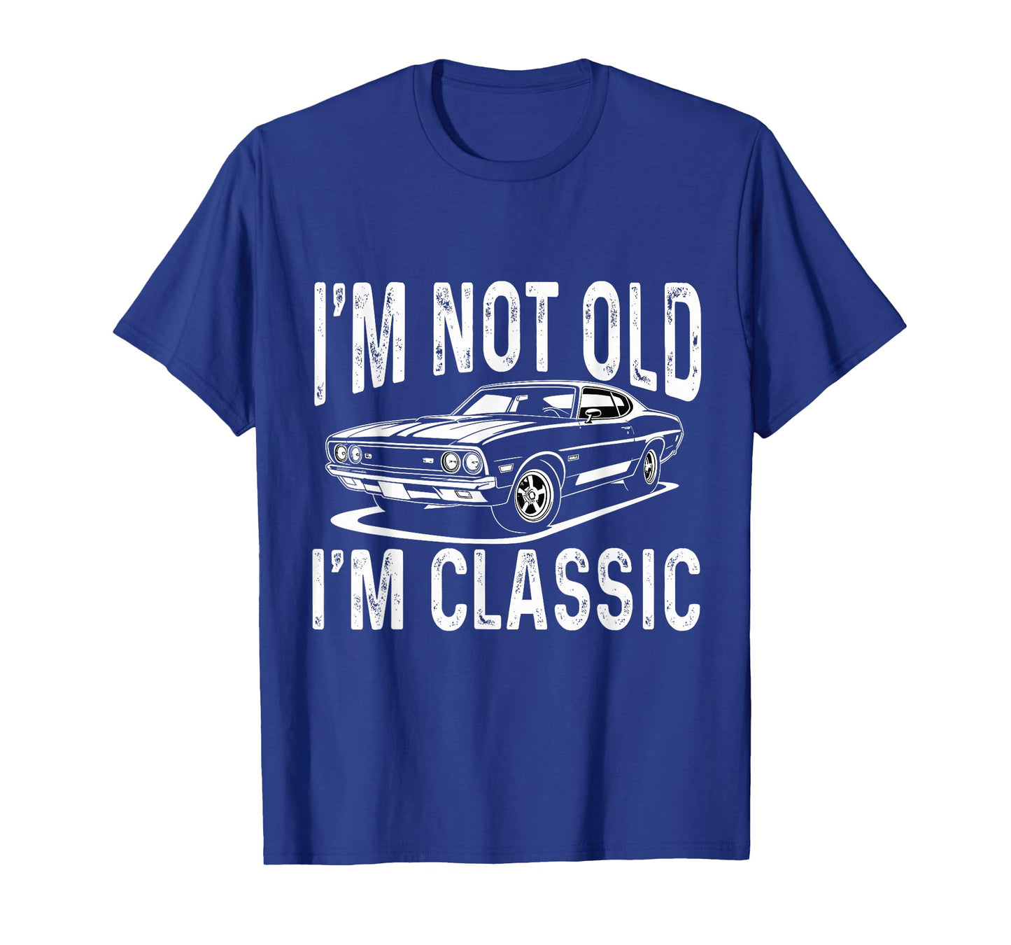 I'm Not Old Classic Retro Car Cool Birthday T-Shirt