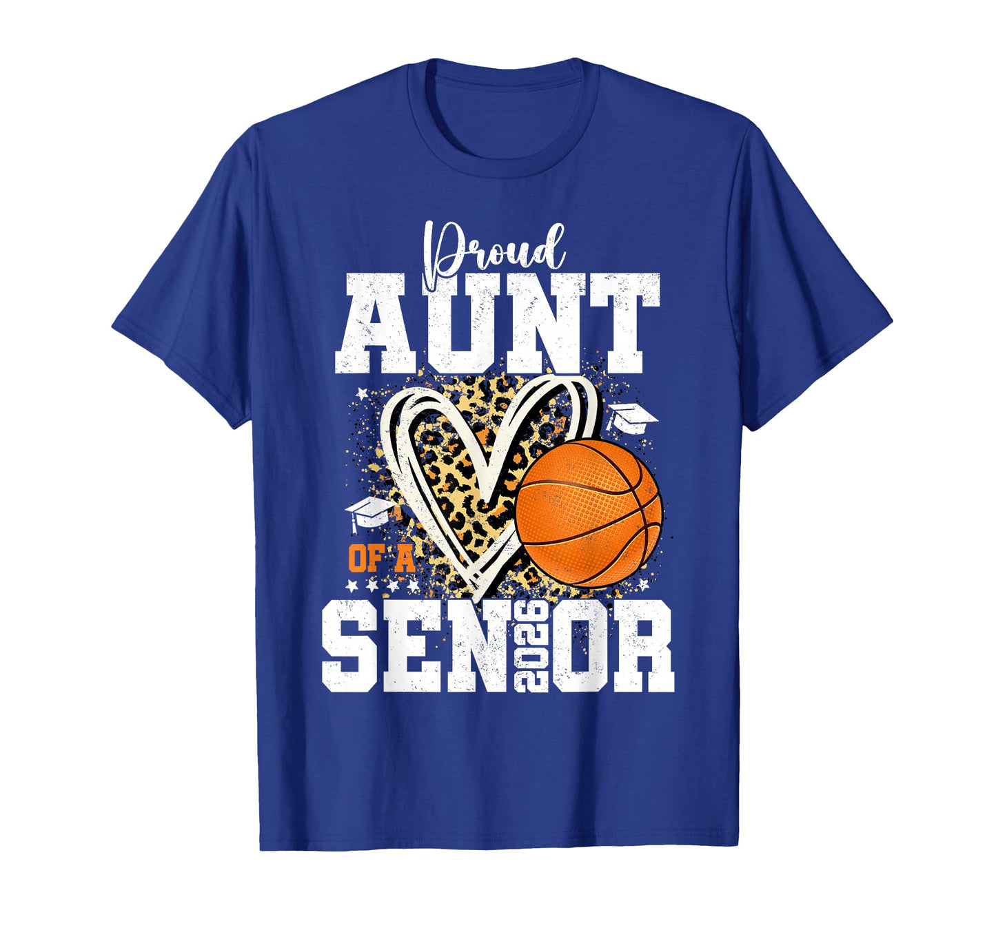 Proud Aunt of A 2026 Senior Graduate Basketball Leopard T-Shirt
