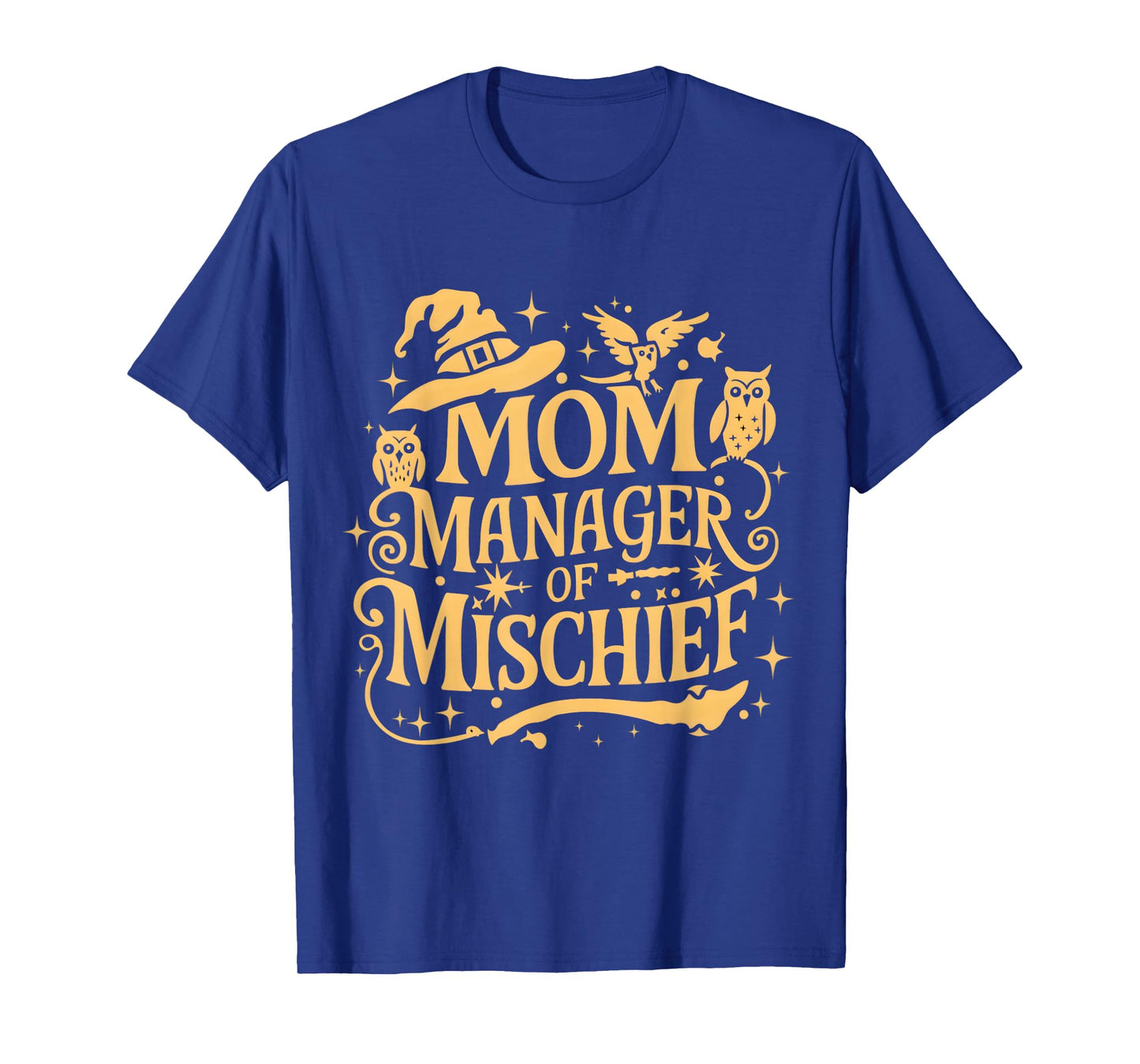 Funny Women Magical Mom Manager of Mischief Mother's day T-Shirt