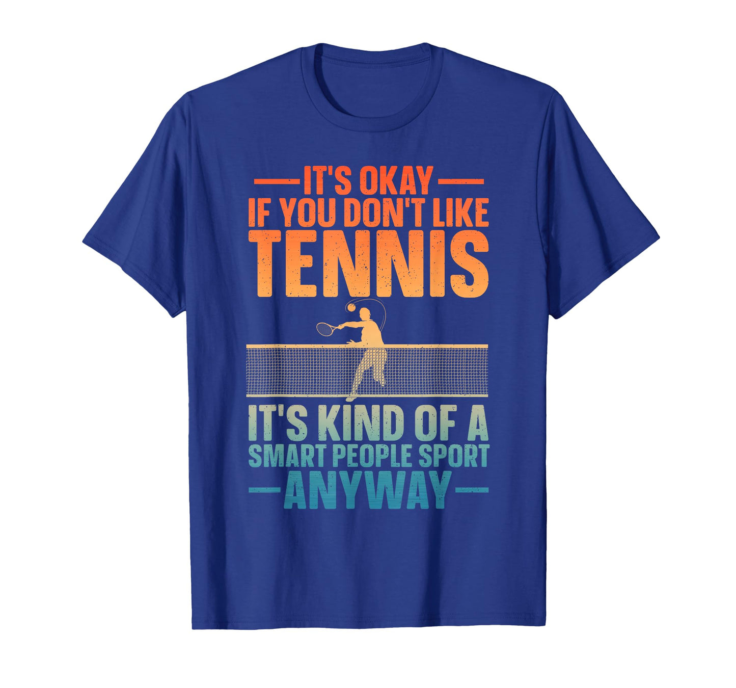 Funny Tennis Design For Men Women Tennis Lover Tennis Player T-Shirt