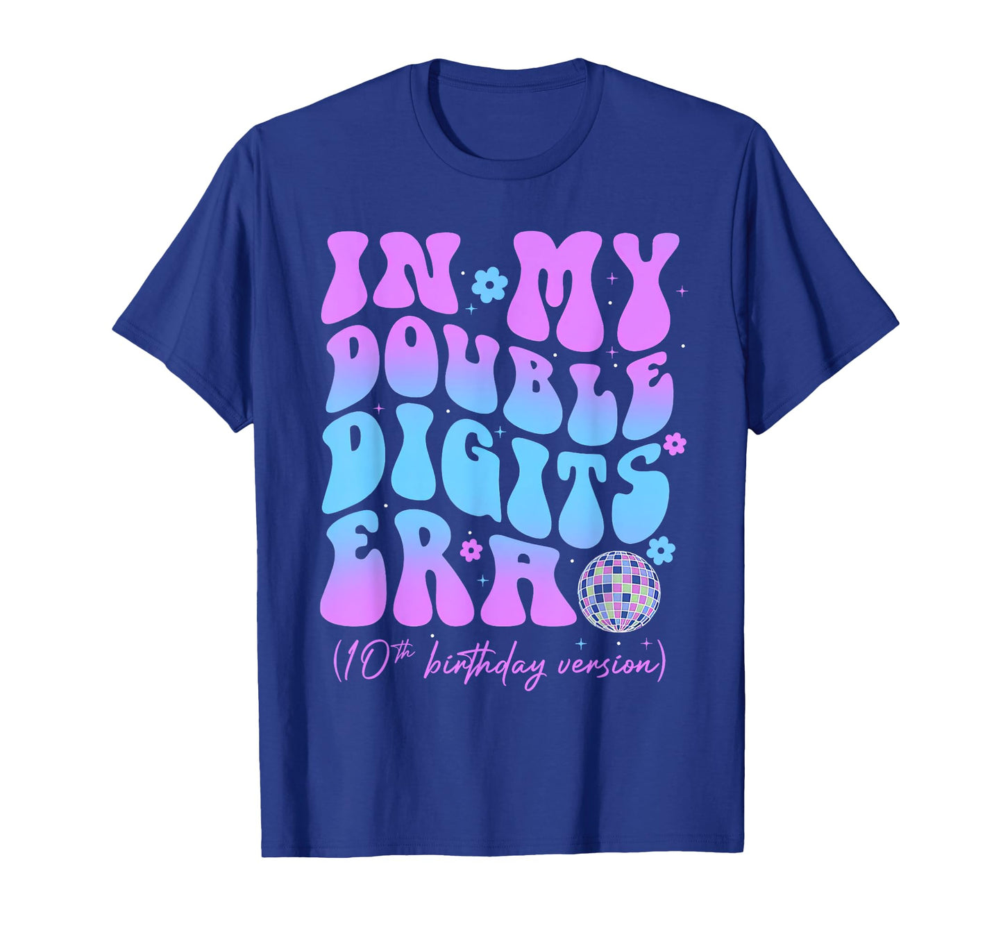in My Double Digits Era 10 Year Old Gifts Girl 10th Birthday T-Shirt