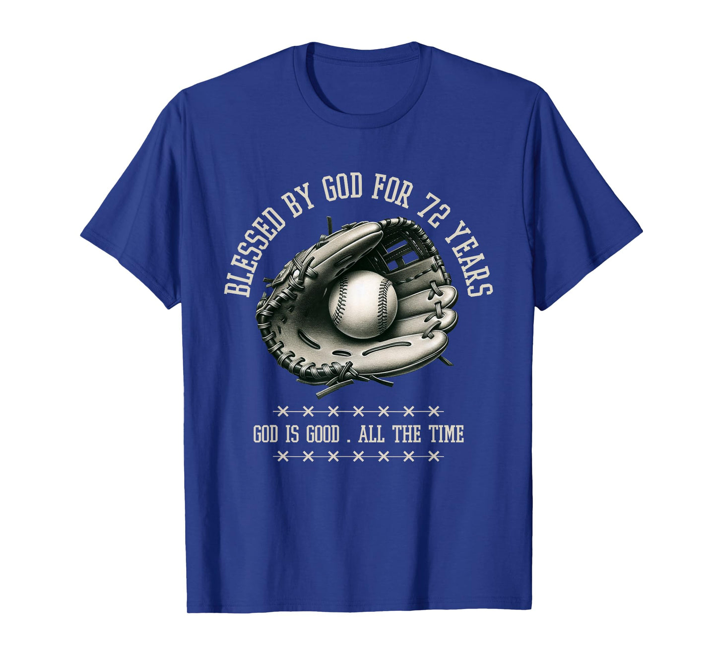 Blessed by God for 72 Years Old Baseball 72nd Birthday Gifts T-Shirt