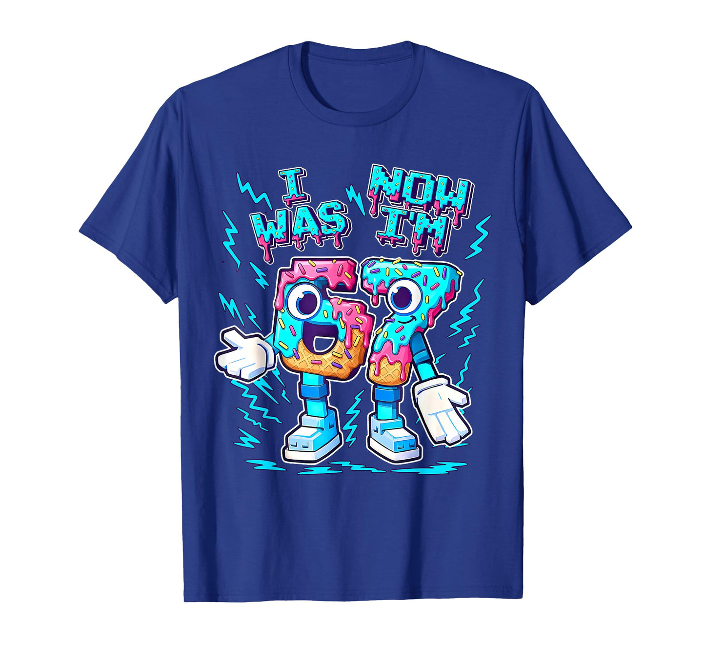 I was 6 Now I'm 7 Funny 67 Ice Cream Drip Six Seven Brainrot T-Shirt