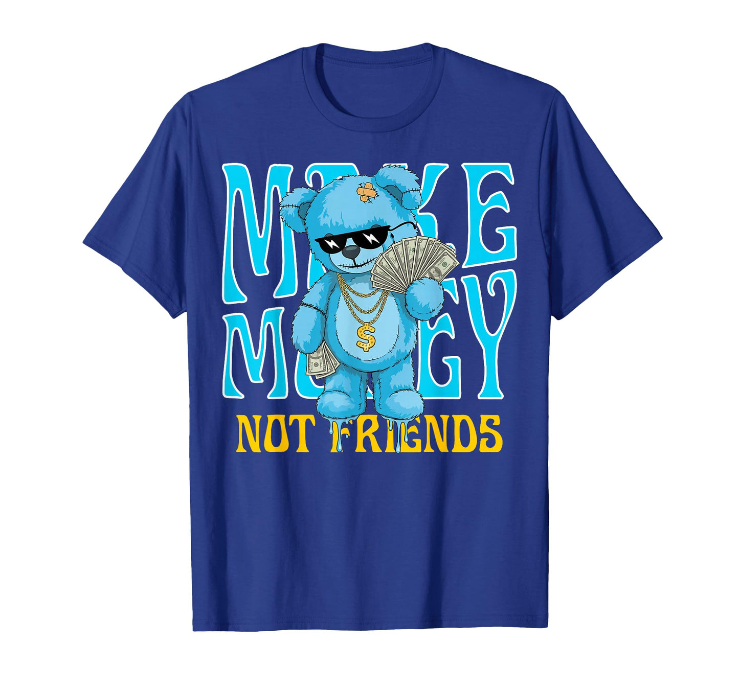 Streetwear Retro Matching Gamma Blue Make Money Not Friends T-Shirt