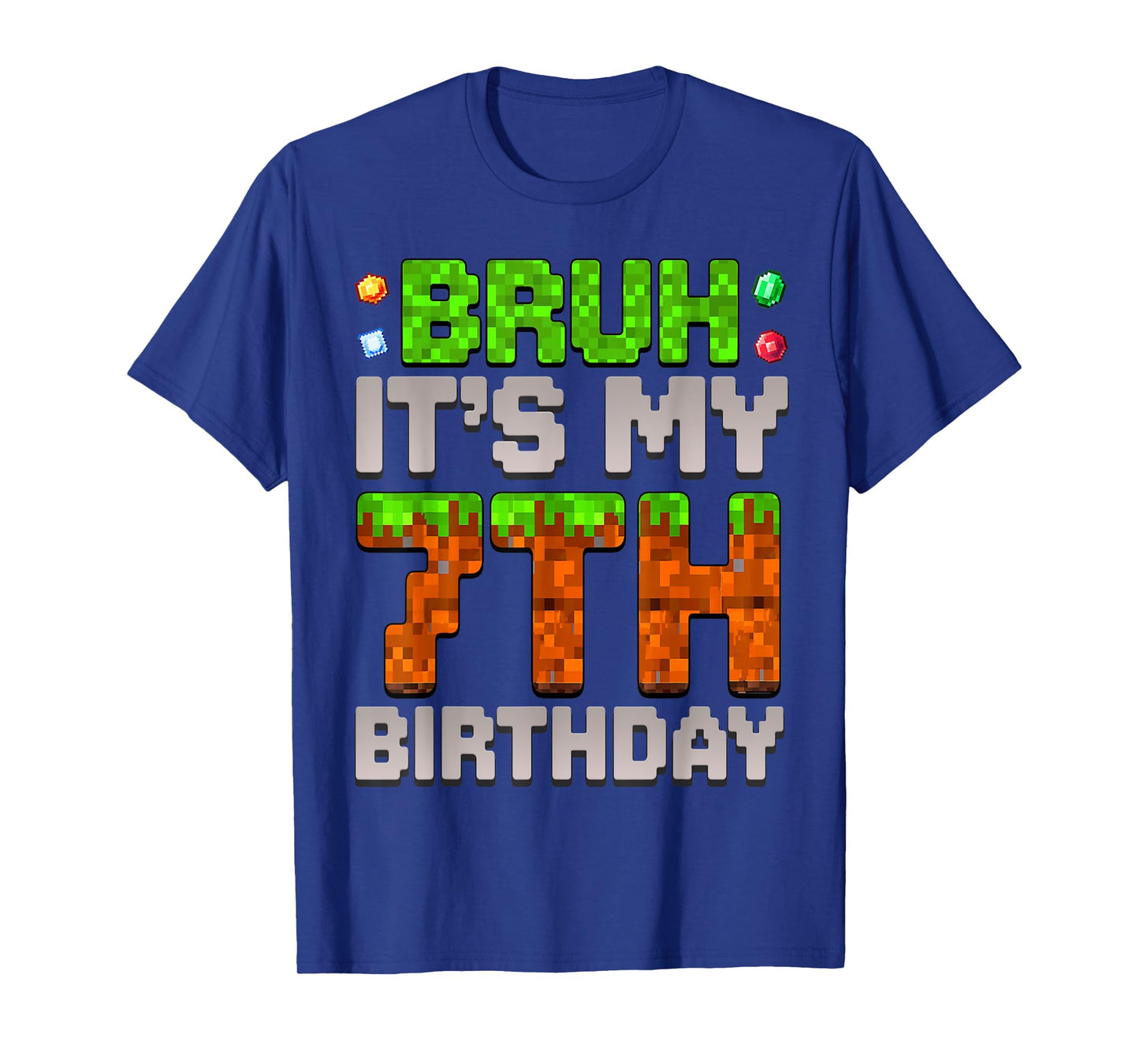 Funny Birthday Boy Bruh It's My 7th Birthday Gamer Pixel T-Shirt