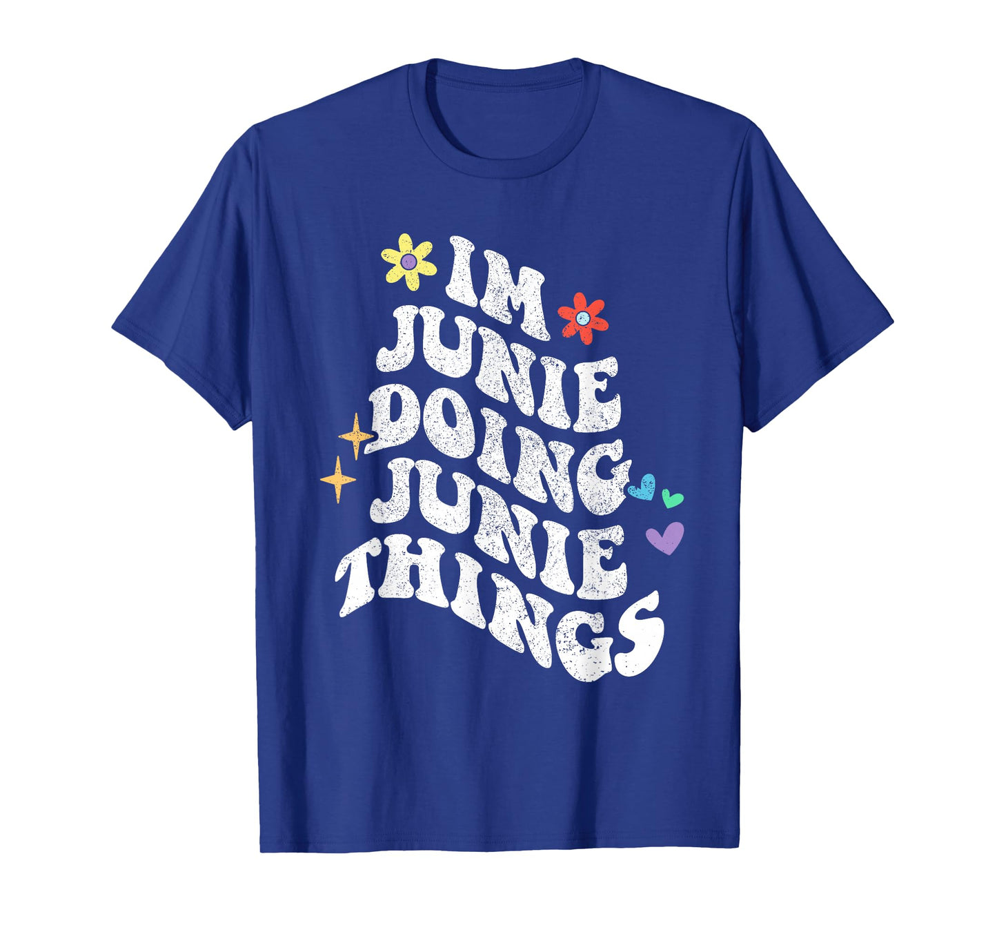 Retro Groovy Im Junie Doing Junie Things Funny Mother's Day T-Shirt