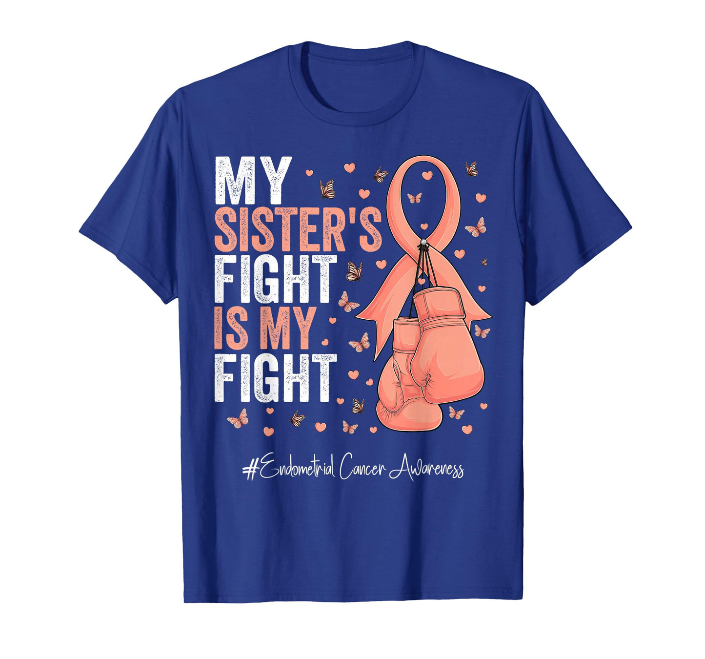 Peach Ribbon Sister Endometrial Cancer Awareness T-Shirt