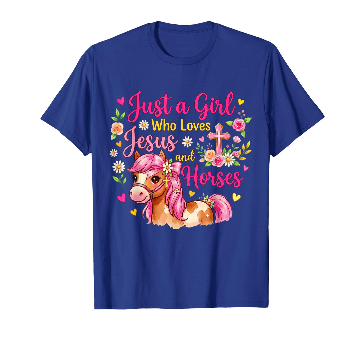 Just A Girl Who Loves Jesus and Horses Christian Horse Lover T-Shirt