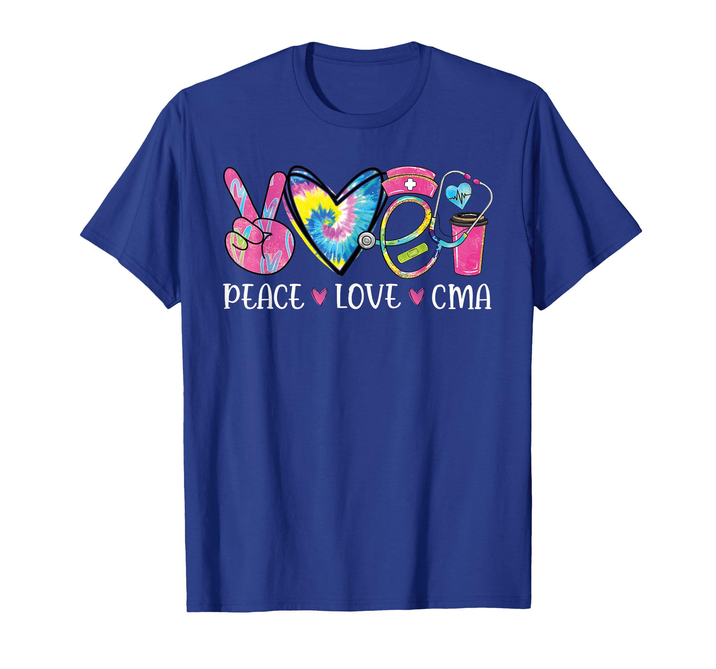 Peace Love CMA Certified Medical Assistant Stethoscope T-Shirt