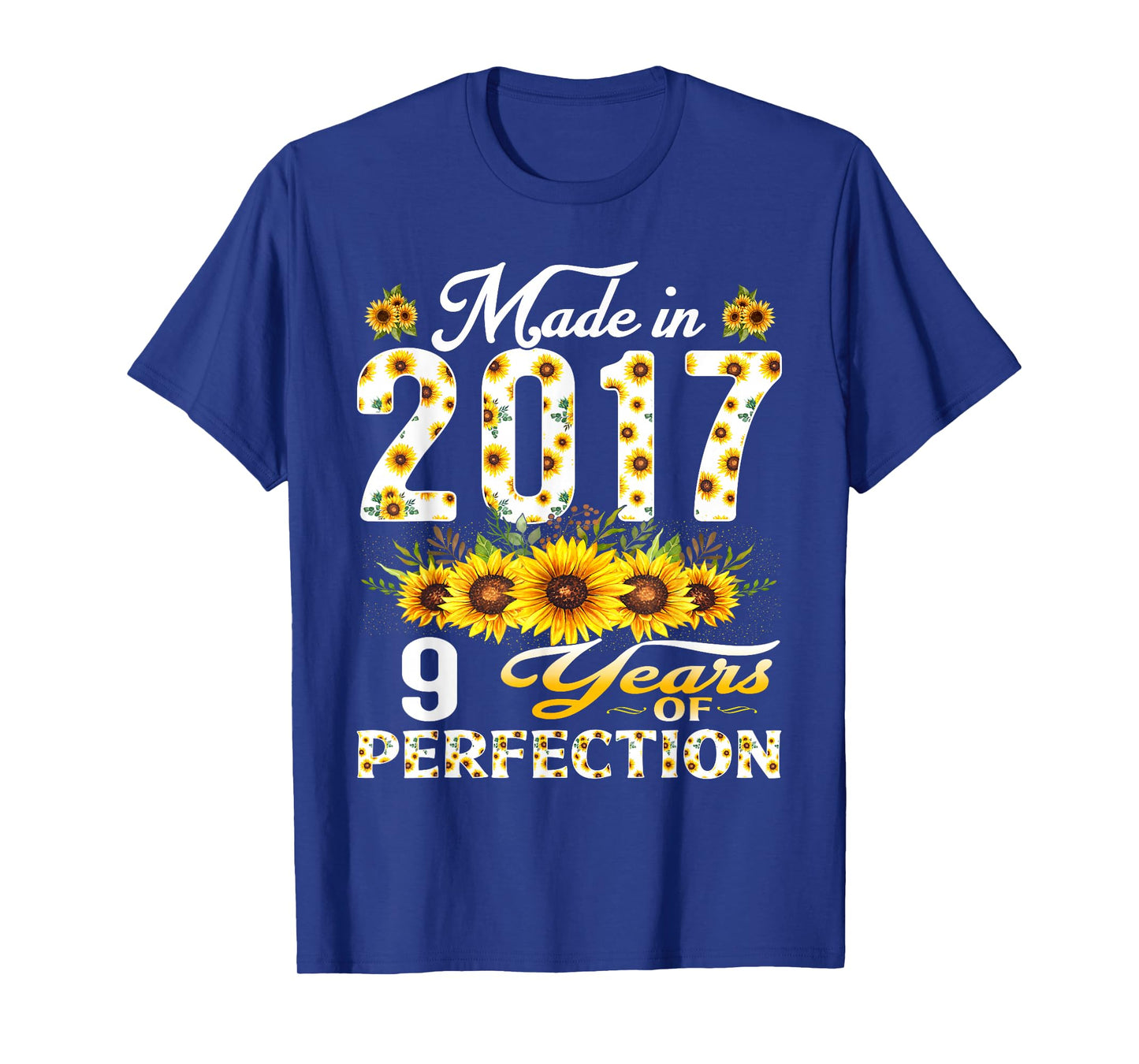 9 Year Old Made in 2017 Sunflower 9th Birthday Girl T-Shirt