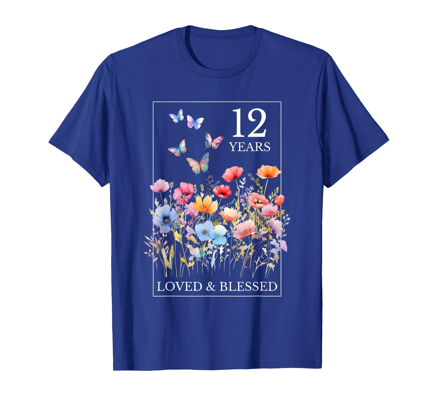12 Years Loved Blessed Butterfly Flower Stamp 12th Birthday T-Shirt