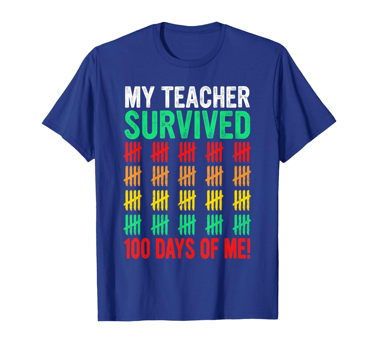 Funny My Teacher Survived 100 Days of Me Teacher Student T-Shirt