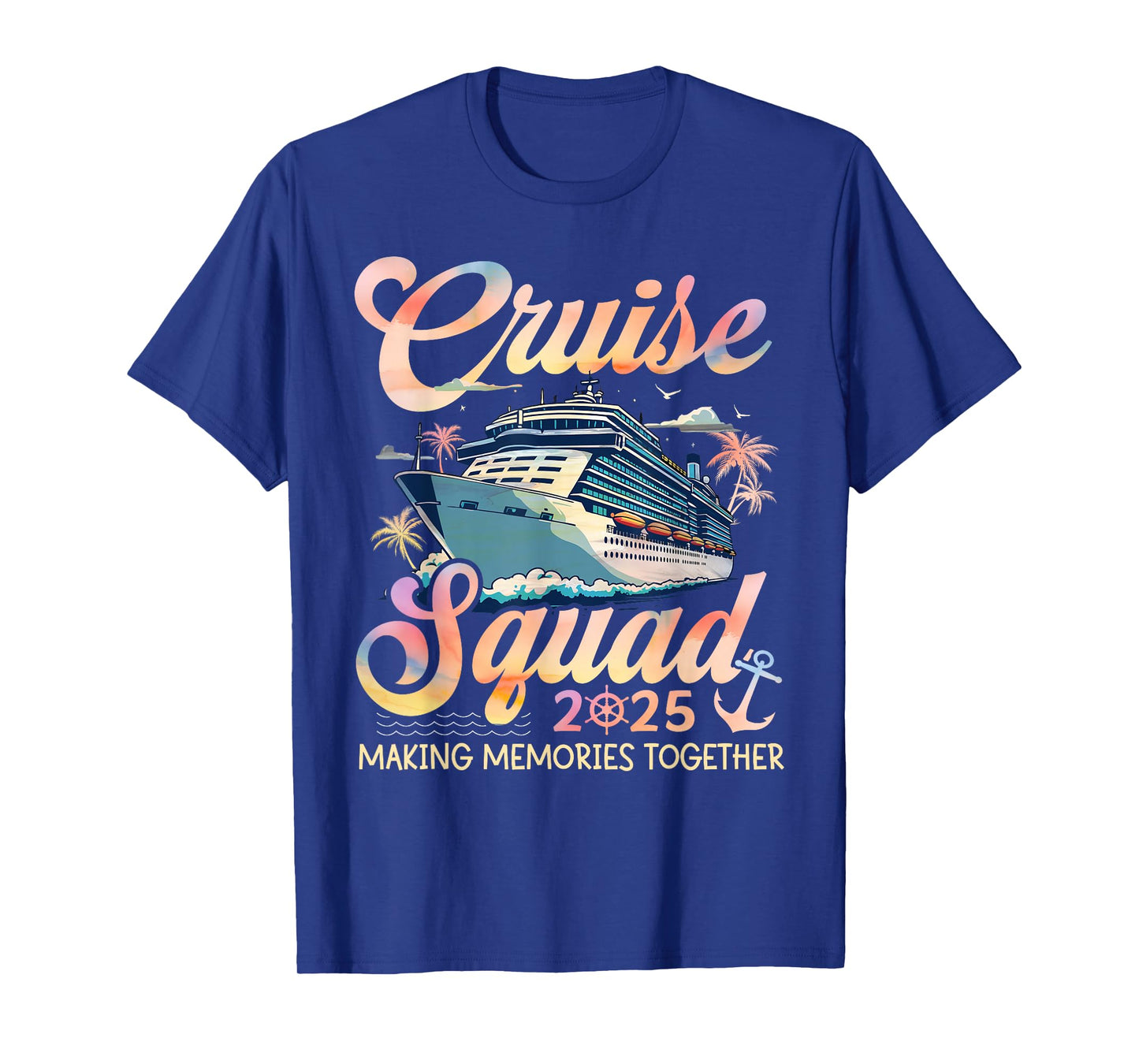 Cruise Squad 2025 Family Group Matching Summer Vacation T-Shirt