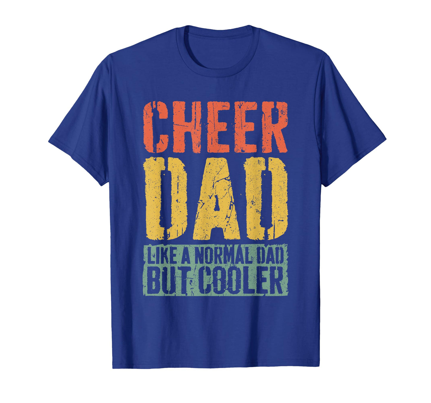 Cheer Dad Shirt Men Fathers Day Cheer Dad T-Shirt
