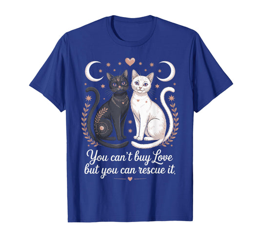 Cat Rescue Sayings for Feral Kitten Animal Rescuer T-Shirt
