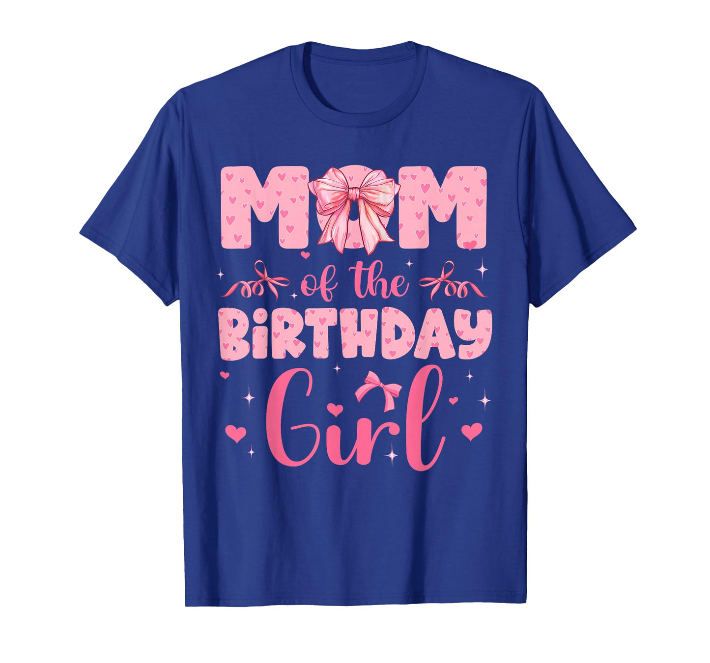 Mom Of The Birthday Girl Family Pink Coquette Bow T-Shirt