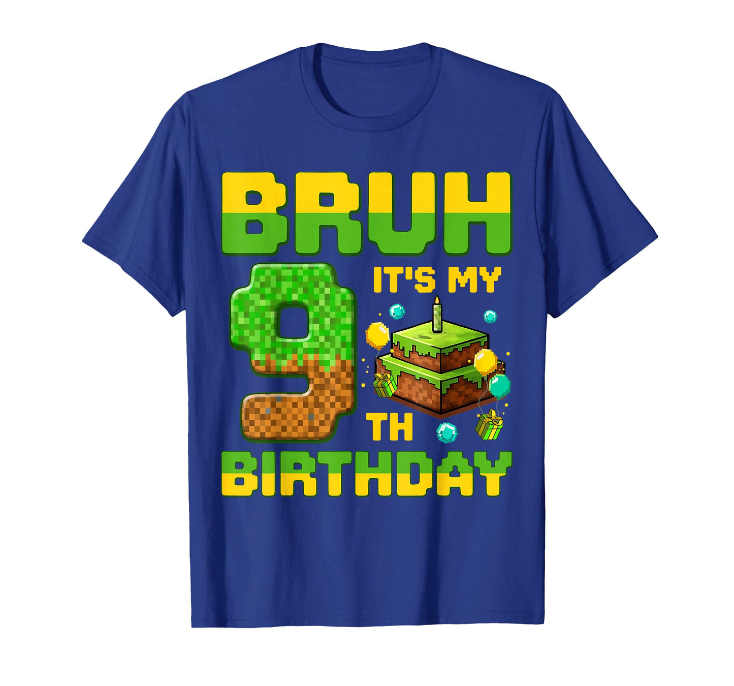Bruh It's My 9th Birthday Birthday Boy Gamers Pixel Number T-Shirt