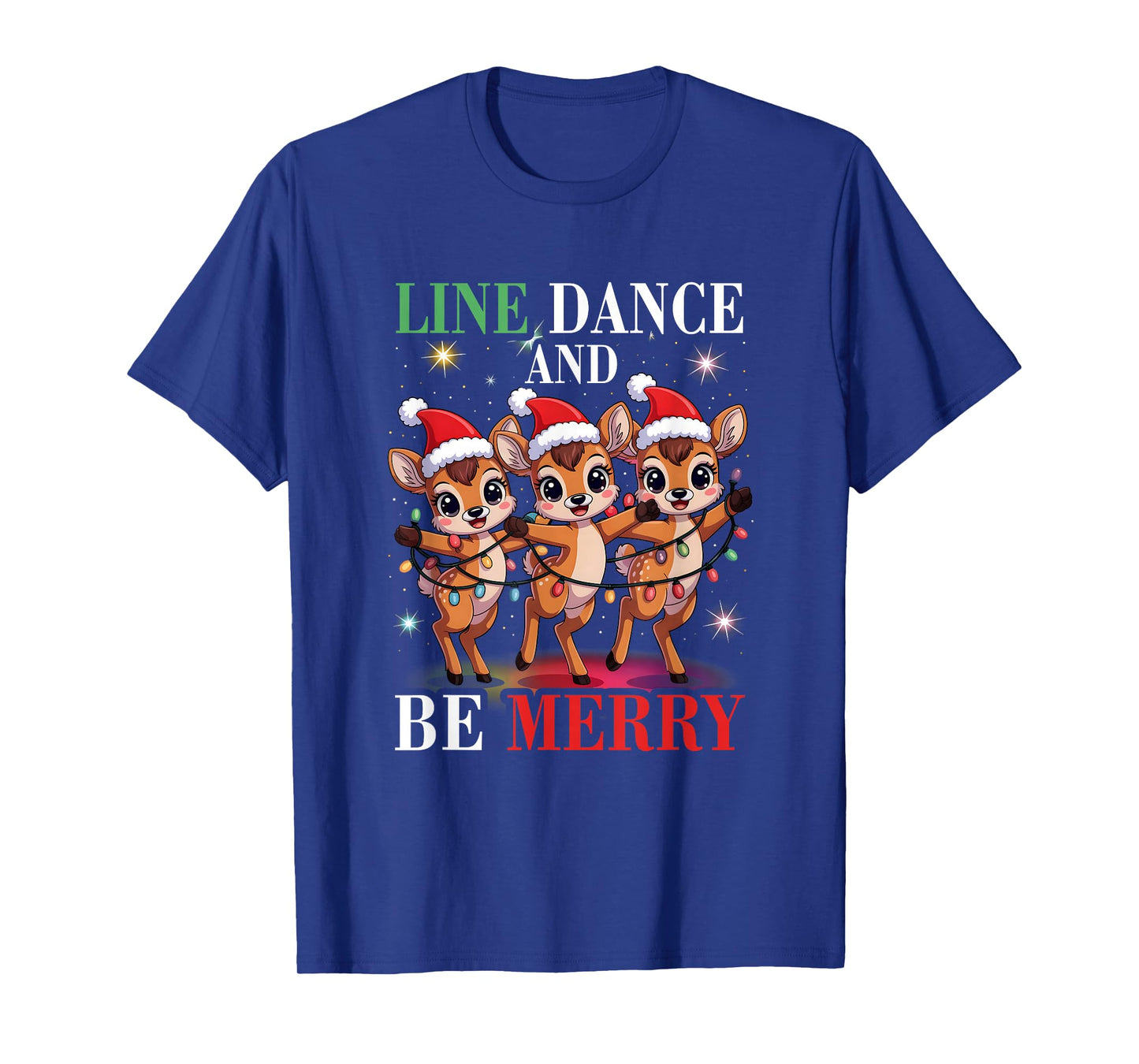 Reindeer Line s Dance and Be s Merry Christmas Dancing T-Shirt