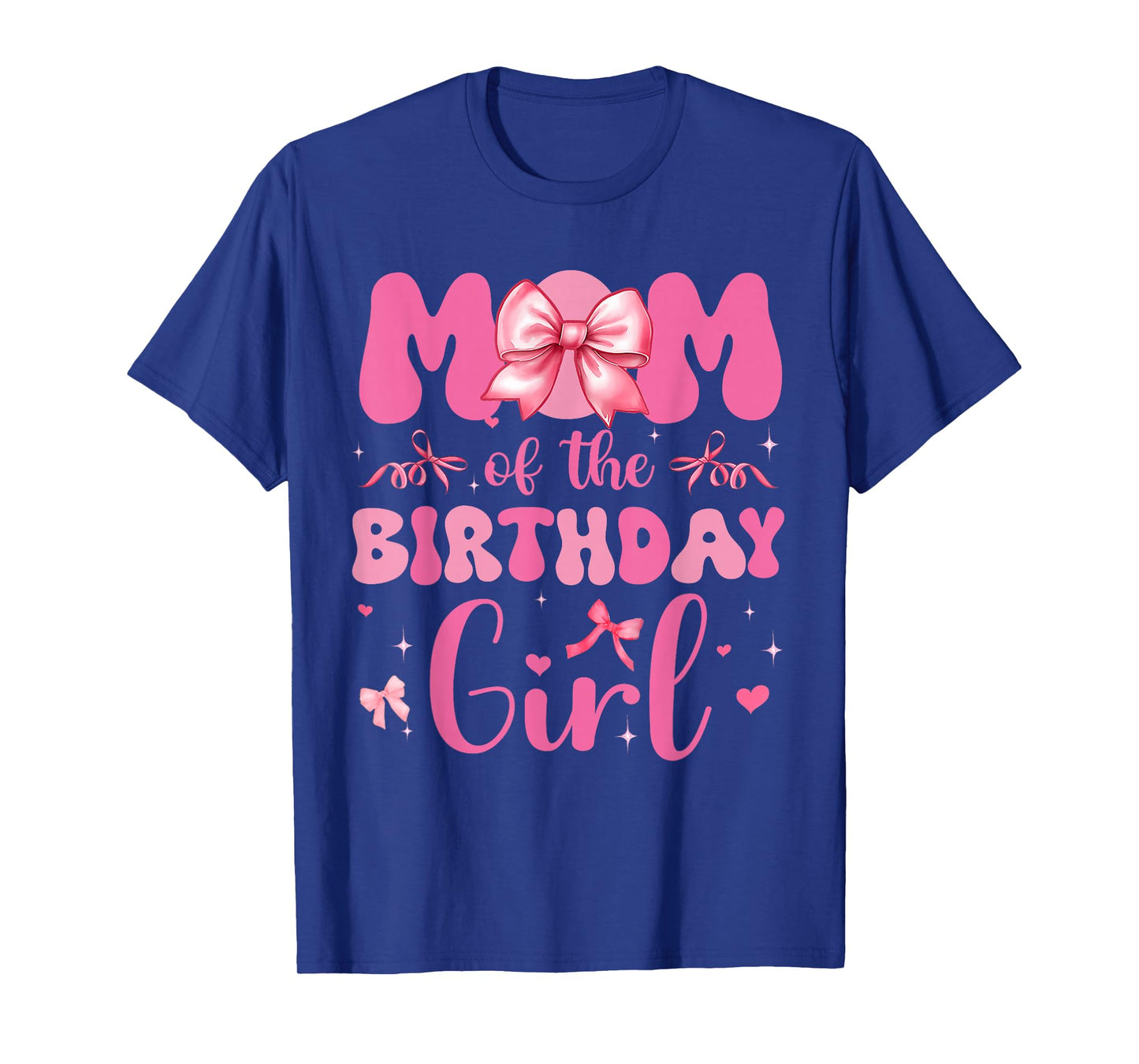 Mom Of The Birthday Girl Pink Coquette Bow Family Matching T-Shirt