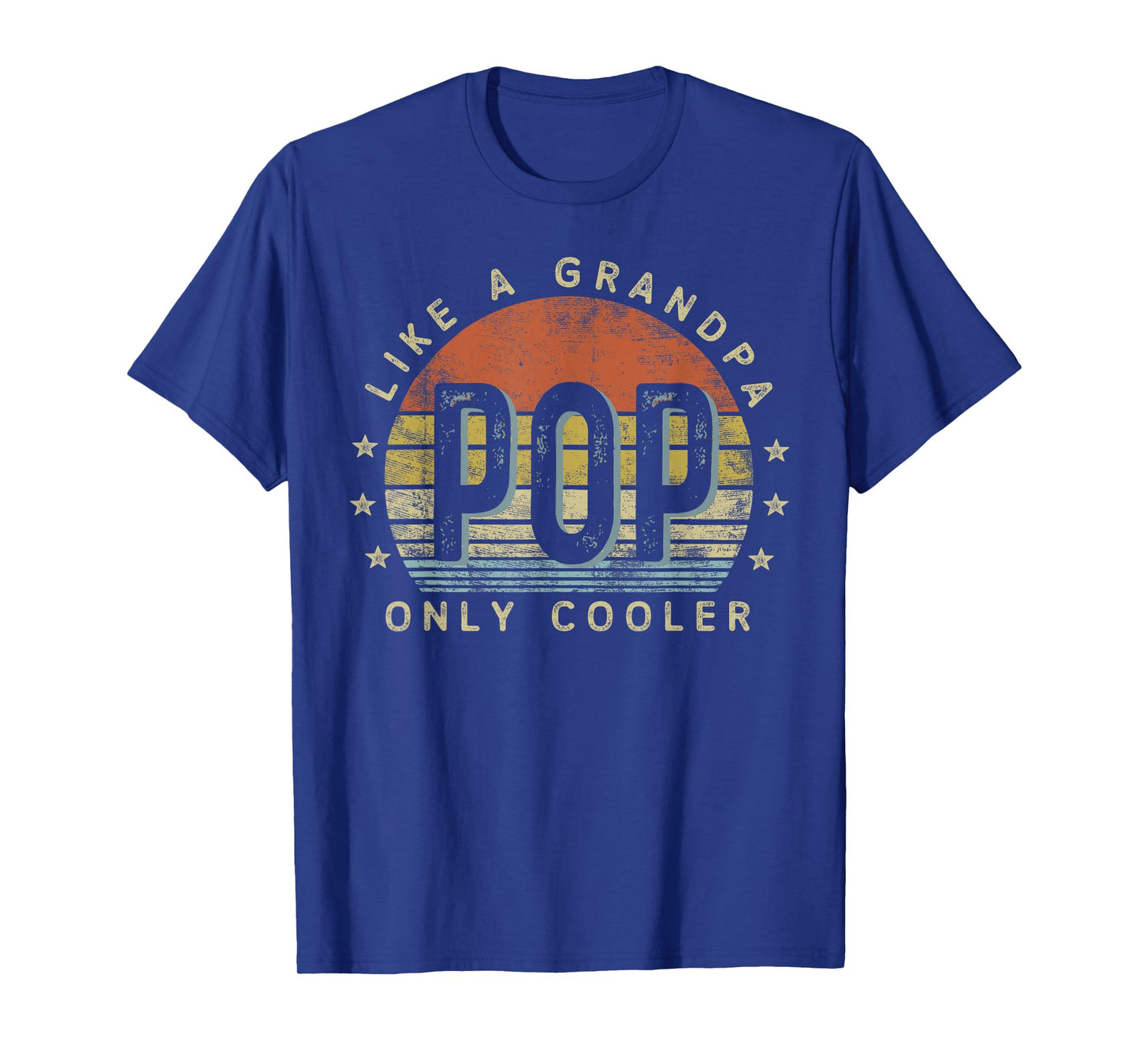 Pop Like a Grandpa Only Cooler Pop Gifts Vintage Style T-Shirt