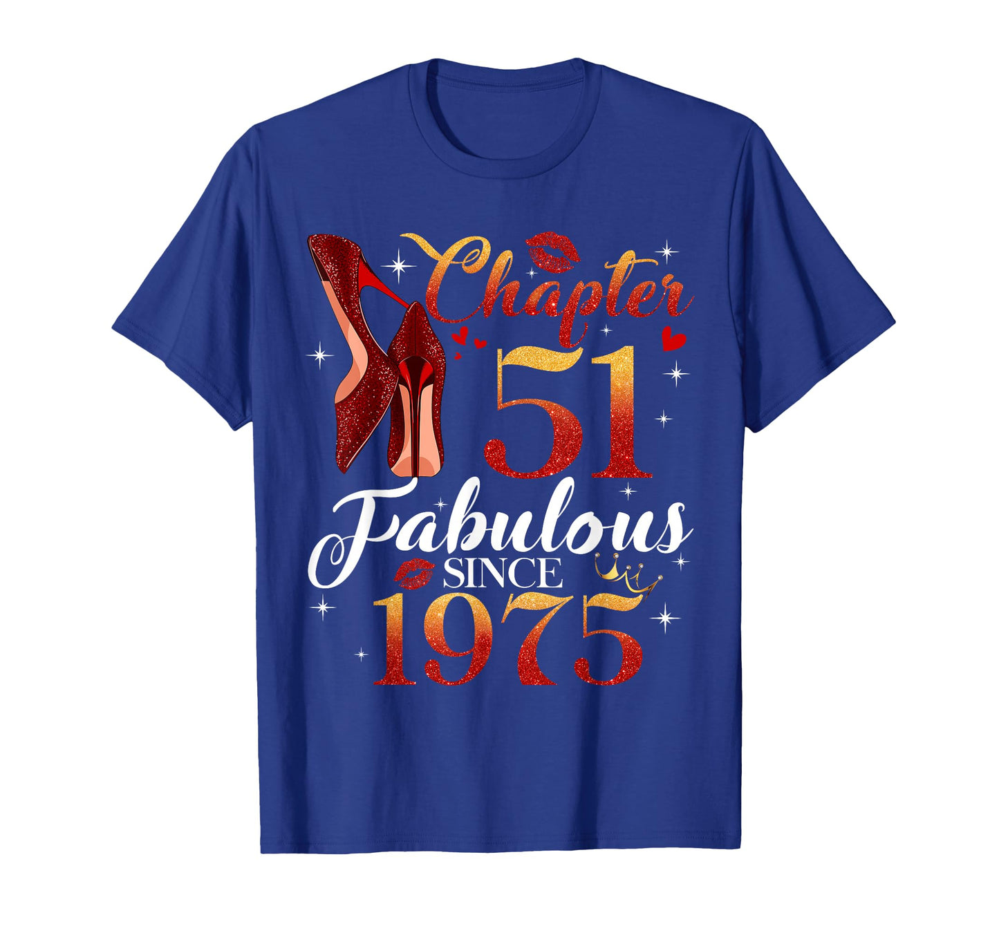 Chapter 51 Fabulous Since 1975 51st Birthday Women Girls T-Shirt