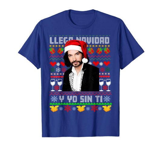 Llega Navidad y yo sin ti playera T-Shirt