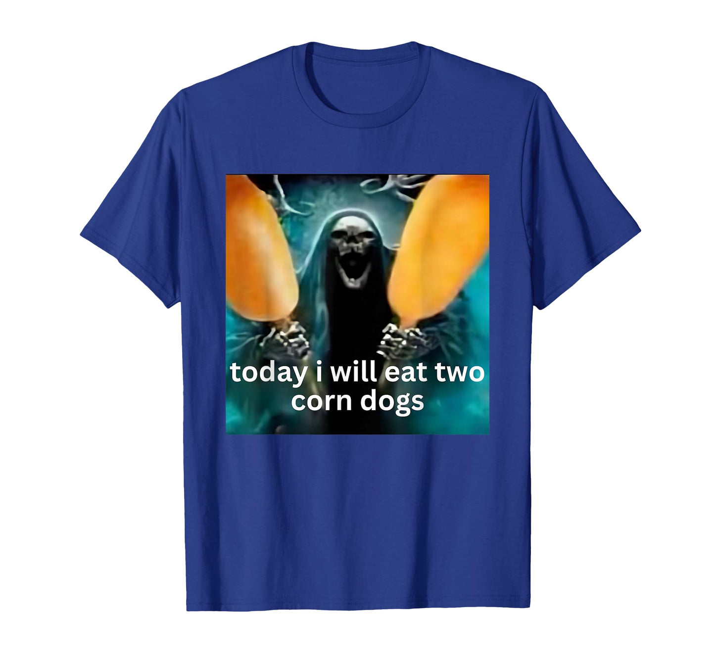 Today I Will Eat Two Corn Dogs Skeleton Meme Skull Meme GenZ T-Shirt