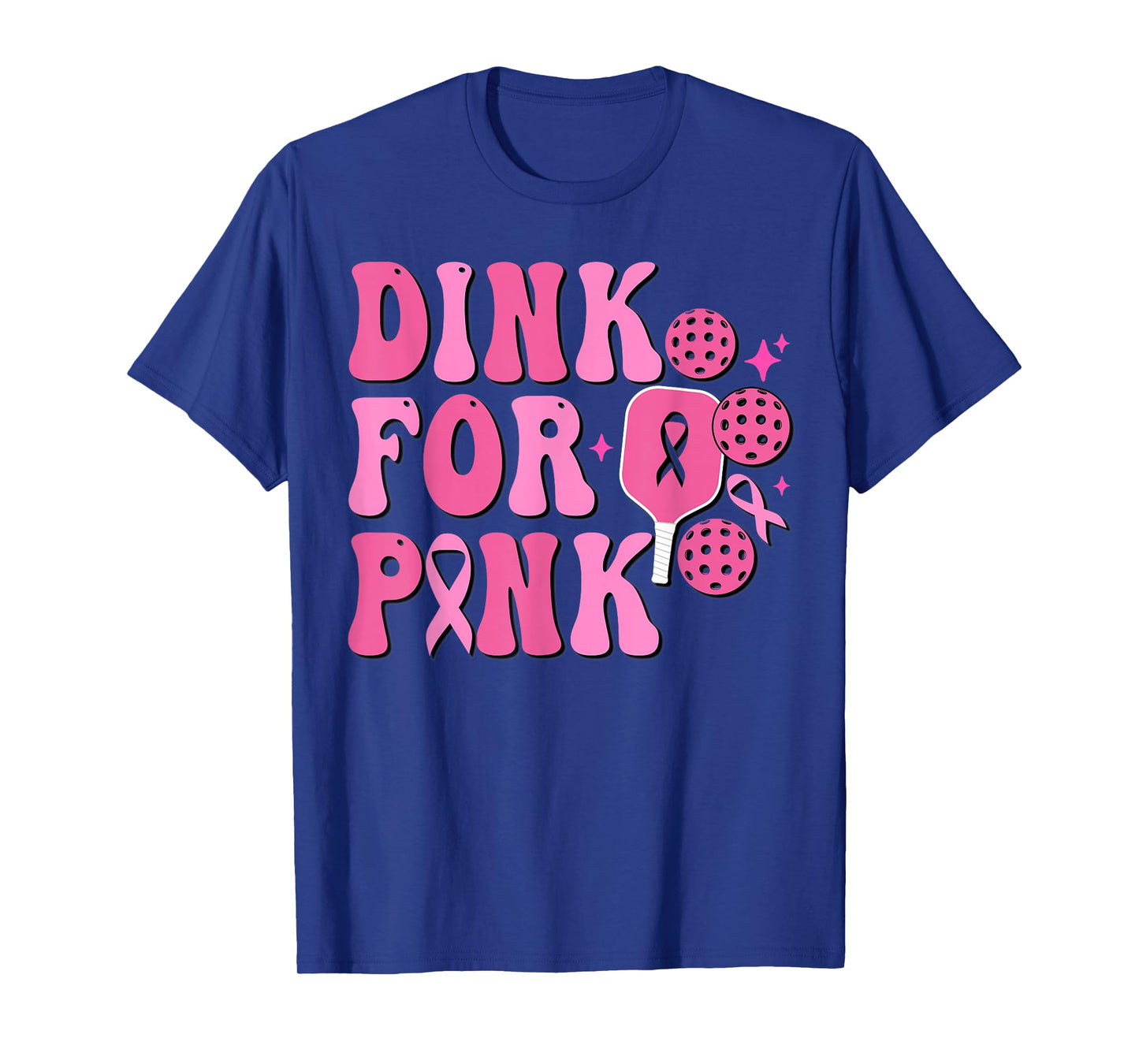 Dink For Pink Breast Cancer Awareness Pickleball Pink Ribbon T-Shirt