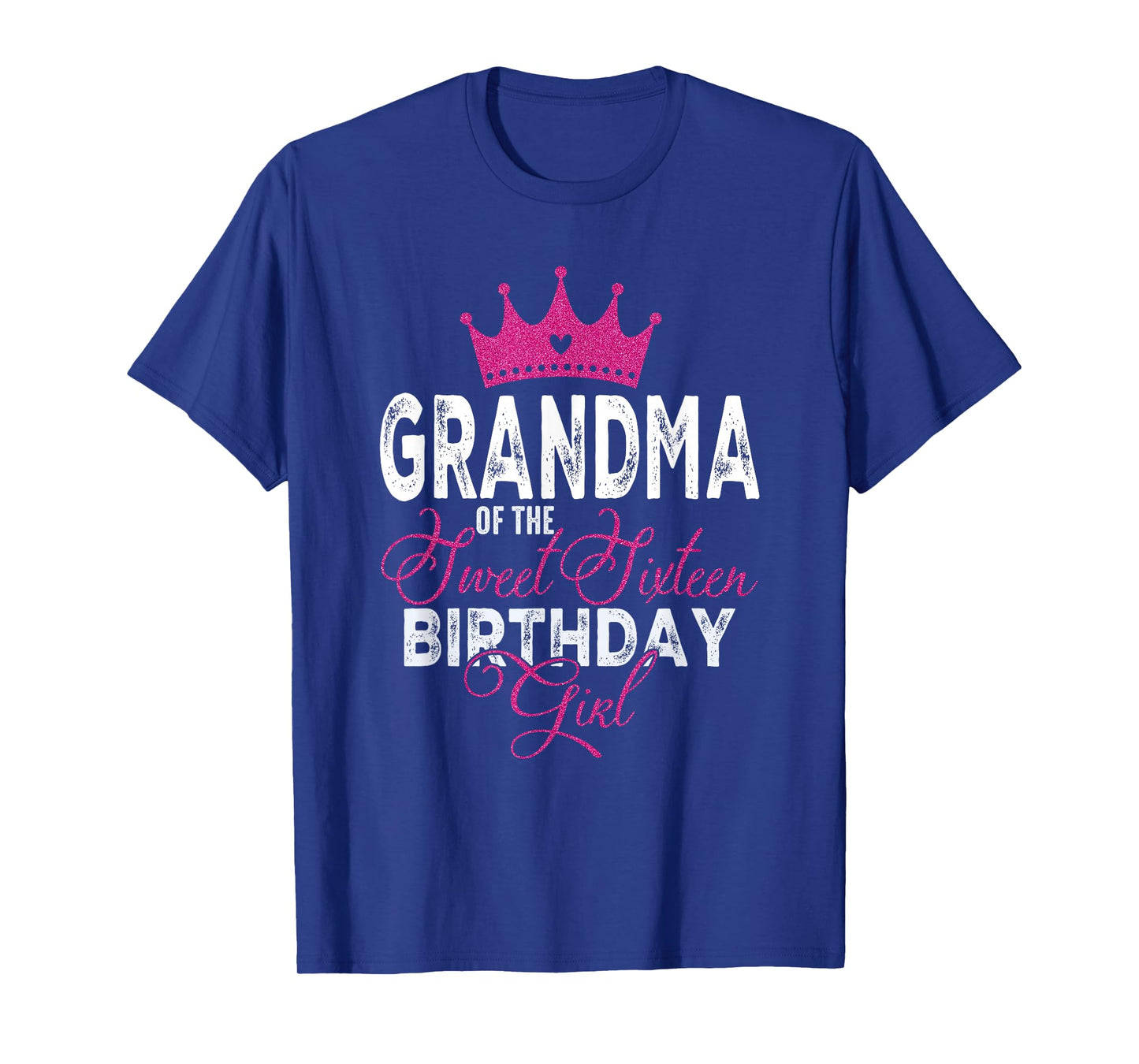 Grandma of The Sweet Sixteen Bday Girl 16th Pink Crown T-Shirt