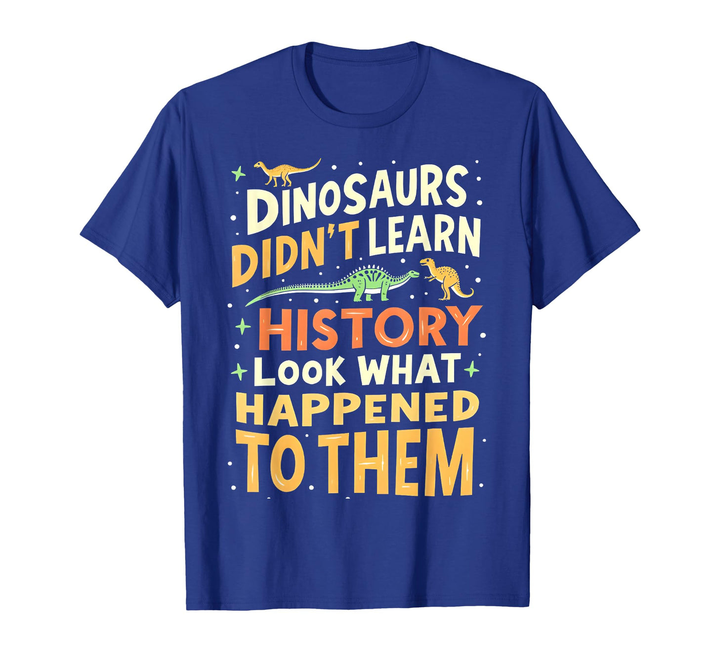 Back to School Funny Dinosaur Social Studies Teacher Student T-Shirt