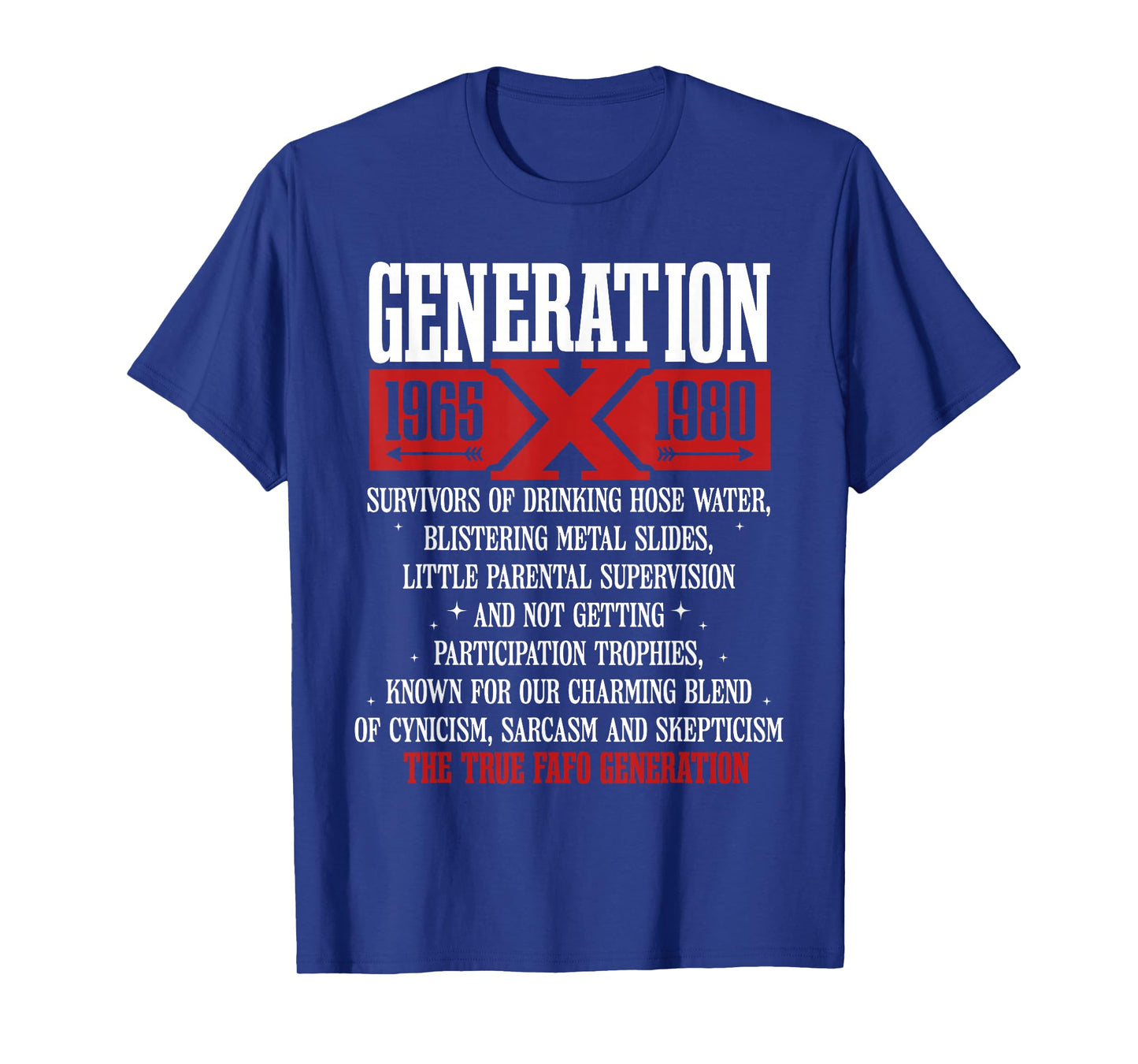 Generation X 1965 1980 Survivors Of Drinking Hose Water T-Shirt