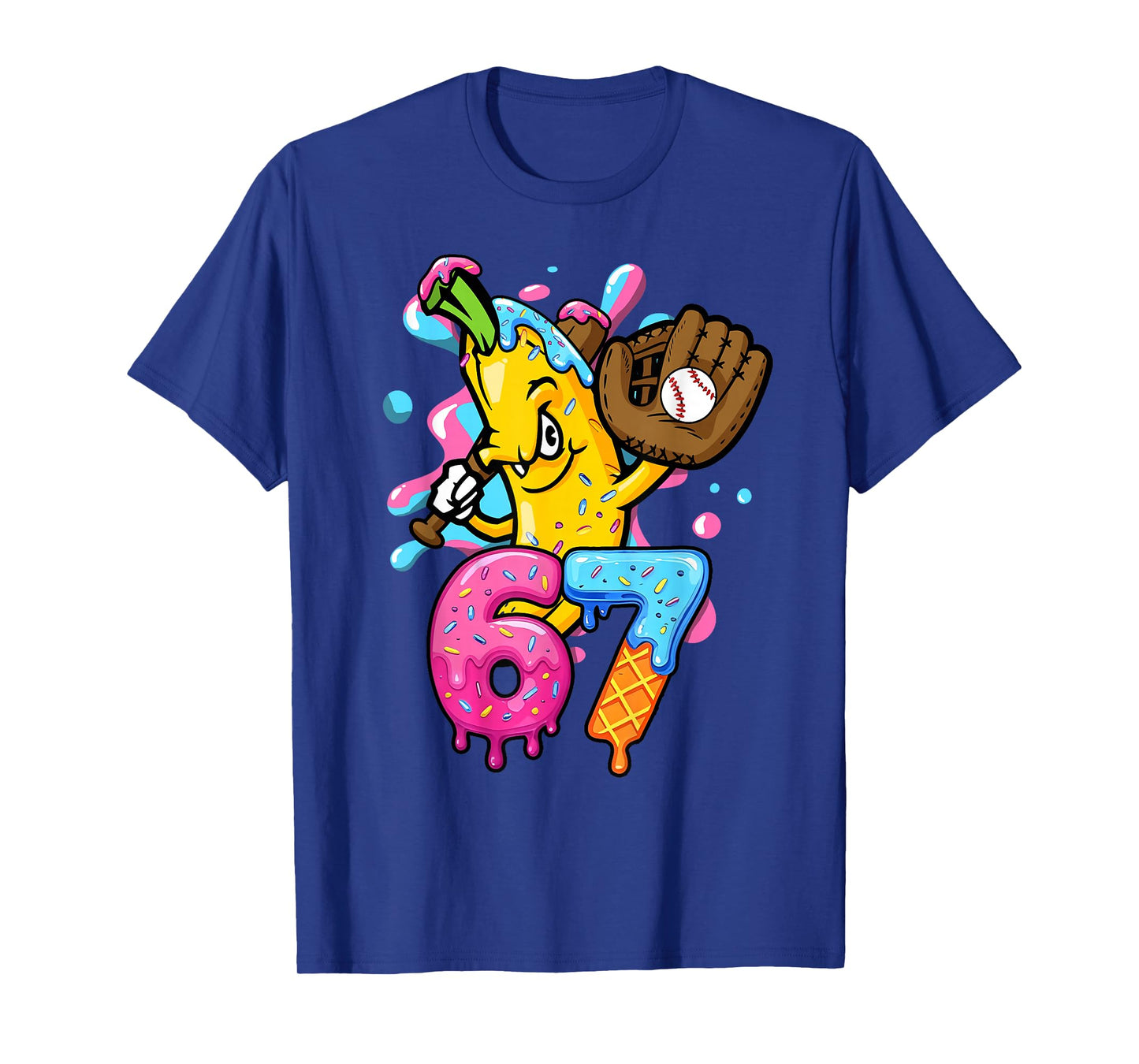 67 Funny Baseball Drip Banana 6 7 Six Seven Meme T-Shirt