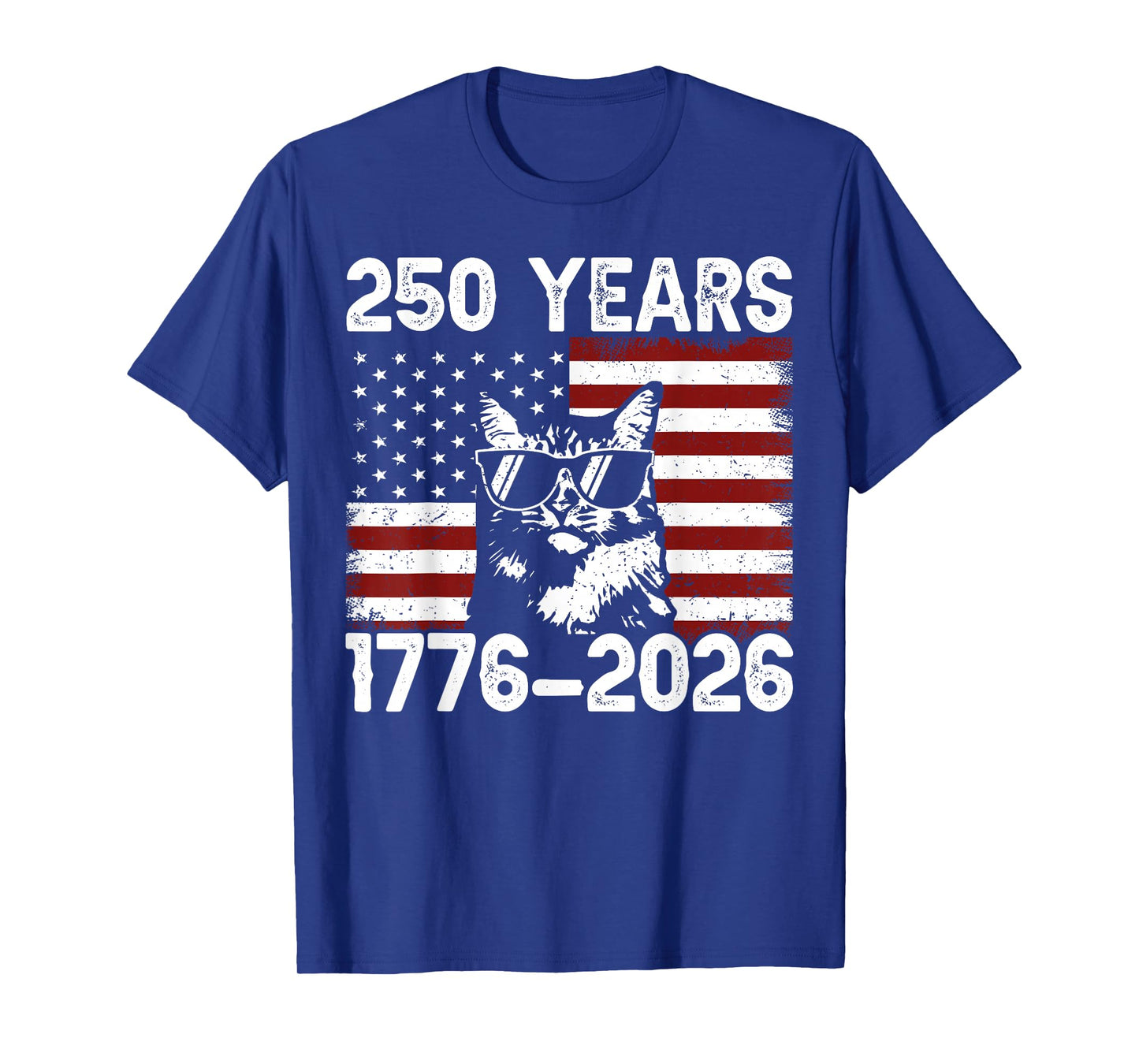 250 Years American 1776 2026 250th USA Patriotic 4th of July T-Shirt