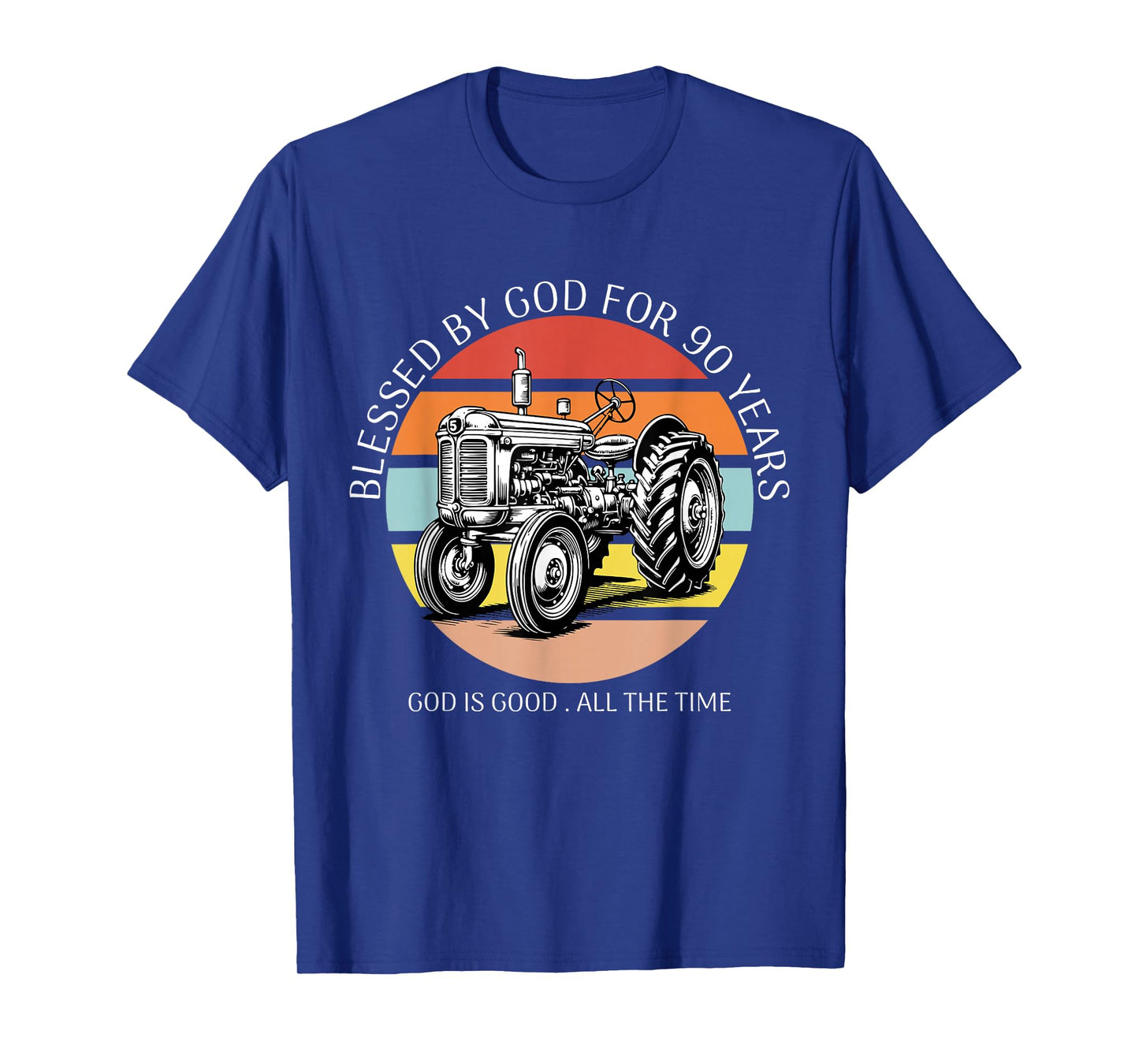Blessed by God for 90 Years Old Farm Tractor 90th Birthday T-Shirt