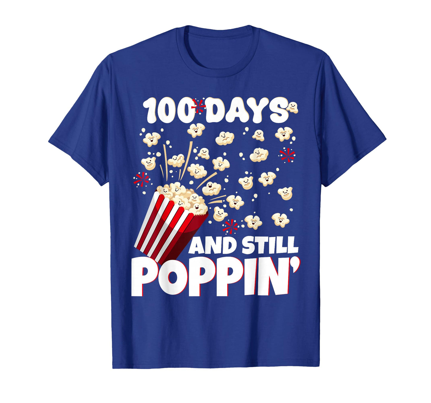 100th Day of School 100 Days and Still Poppin Kids Popcorn T-Shirt