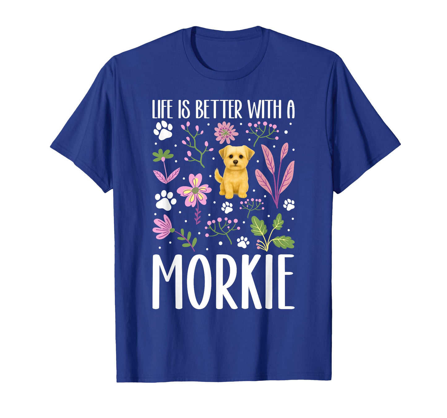 Morkie Owner Morkie Mom Morkie Lover Morkie Dad T-Shirt