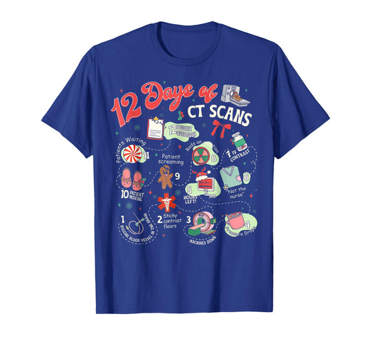 Christmas 12 Days of CT Technologist CAT Scan Radiology Xmas T-Shirt