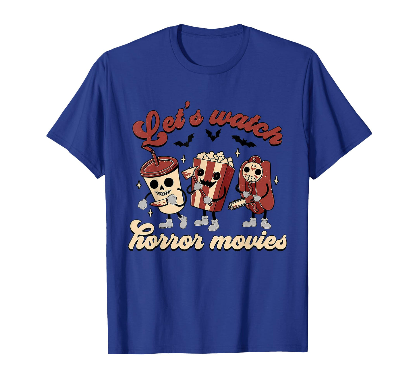 Funny Halloween Let's Watch Horror Movies and Chill Snack T-Shirt