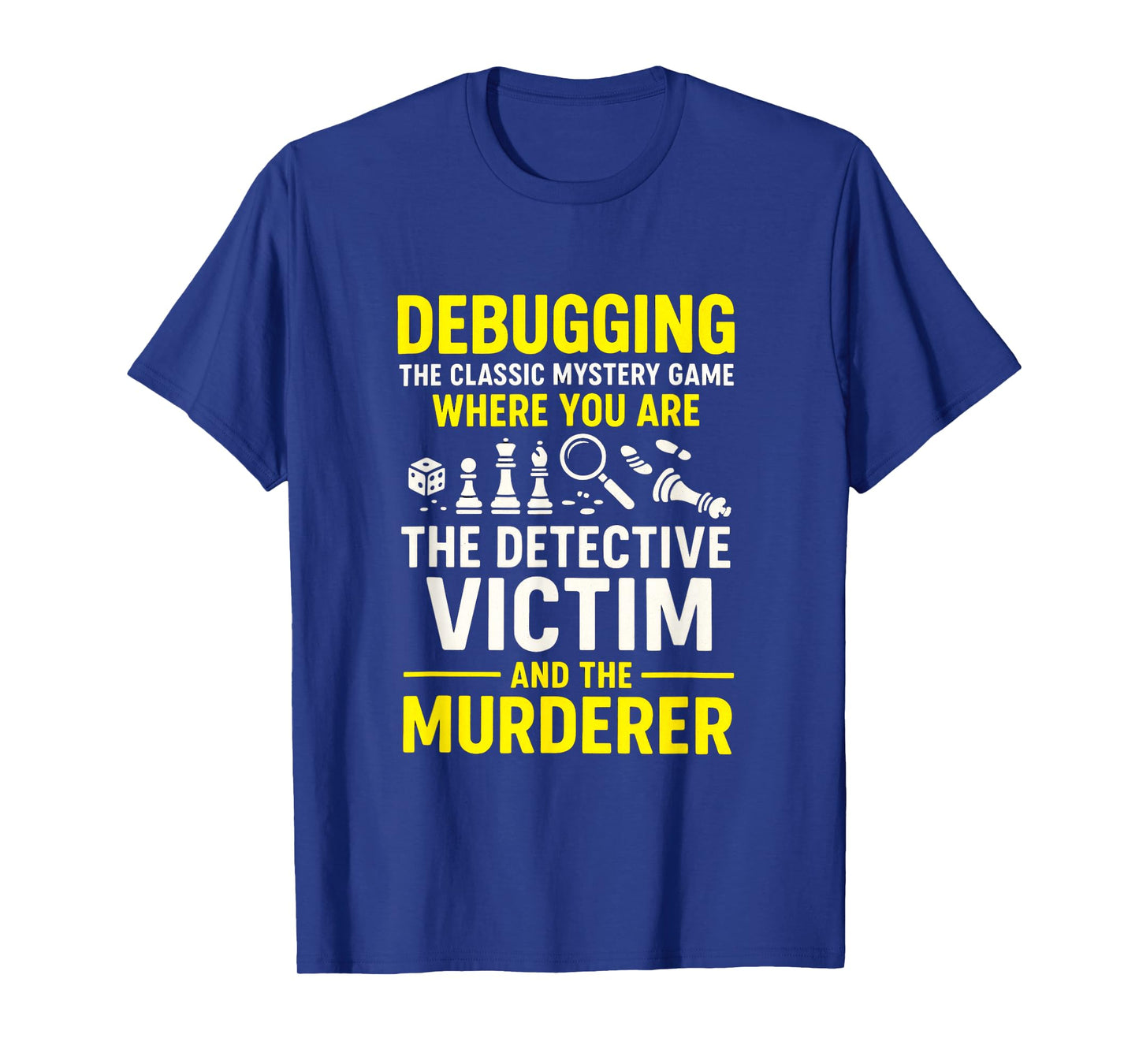 Debugging Classic Mystery - Programmer Computer Nerd T-Shirt