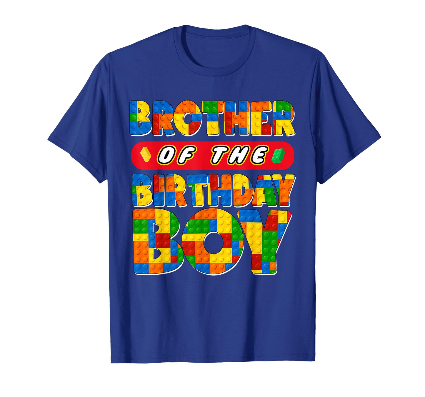 Brother Birthday Boy Building Bricks Family Party Decor T-Shirt