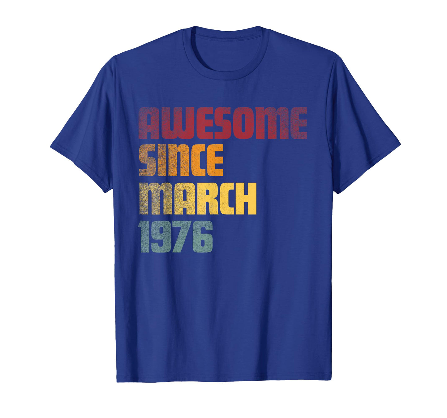 Awesome Since March 1976 50th Birthday - Vintage T-Shirt