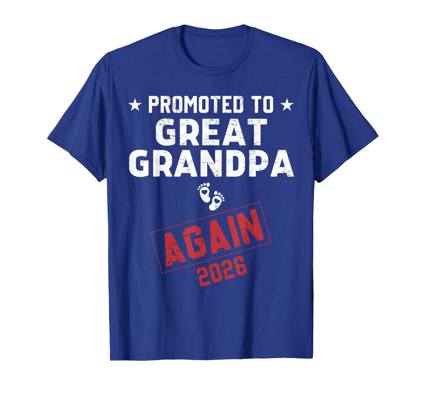 Promoted to Great Grandpa Again 2026 Great Grandpa to Be T-Shirt