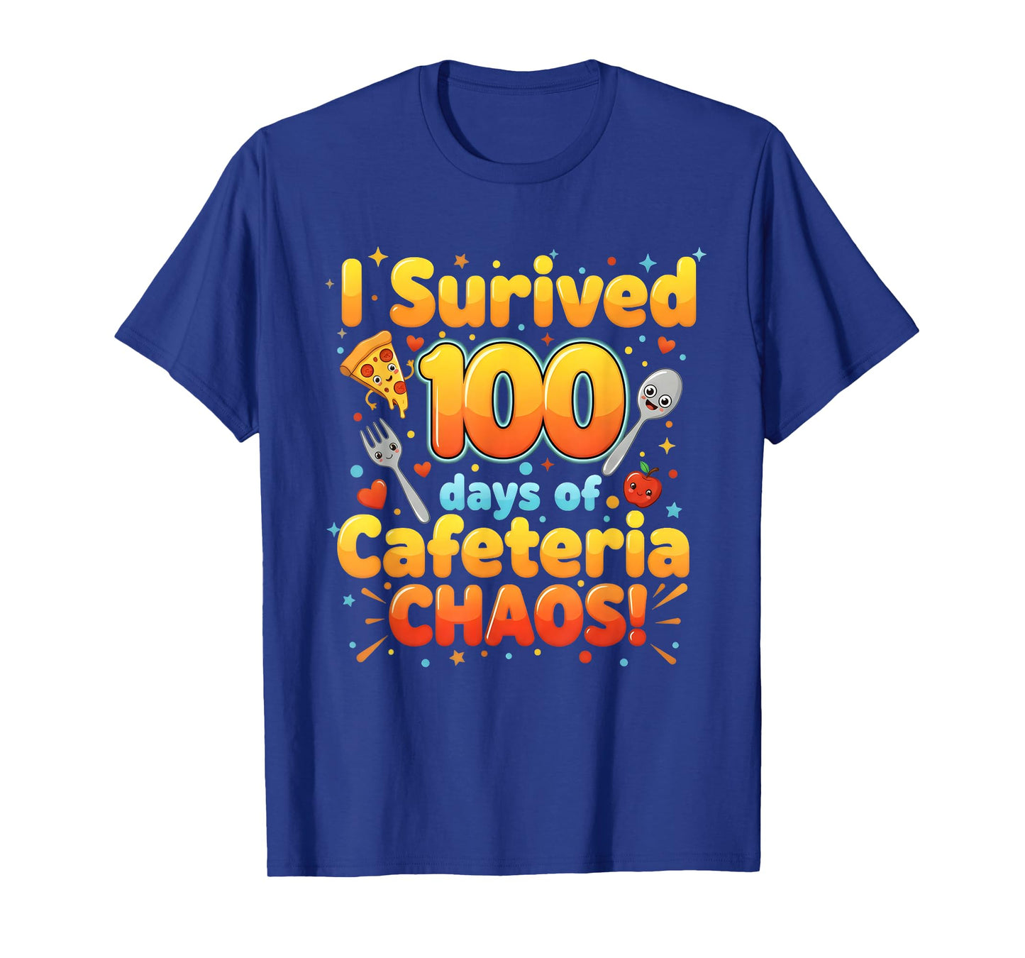 I Survived 100 Days of Cafeteria Chaos Funny Lunch Lady T-Shirt