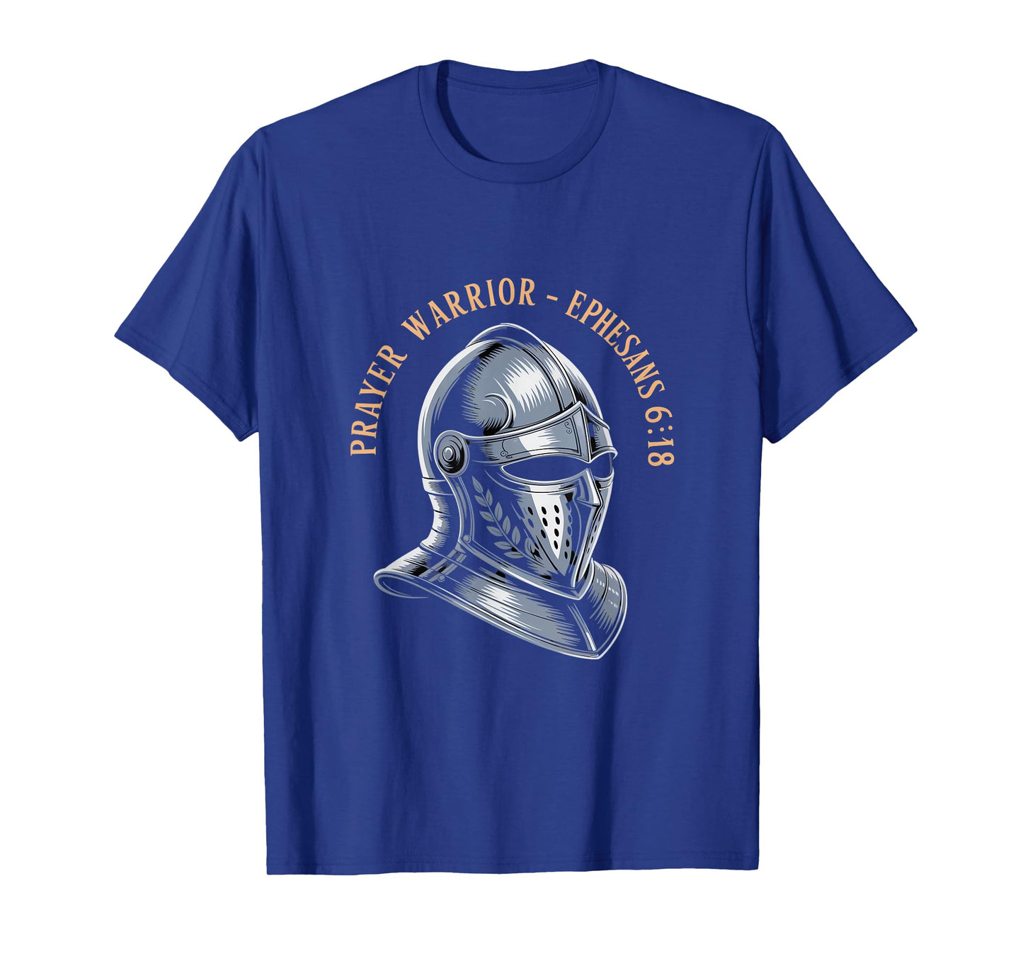 Christian Prayer Warrior Ephesians 6 18 Armor of God T-Shirt