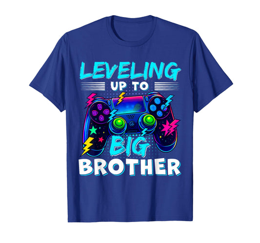 Leveling Up to Big Brother T-Shirt